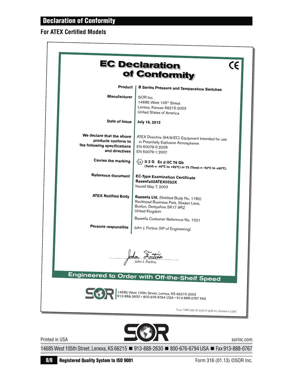 Ec declaration of conformity, Declaration of conformity, For atex certifi ed models | Engineered to order with off-the-shelf speed | SOR Explosion Proof Pressure Switch UL/CSA/ATEX User Manual | Page 8 / 8