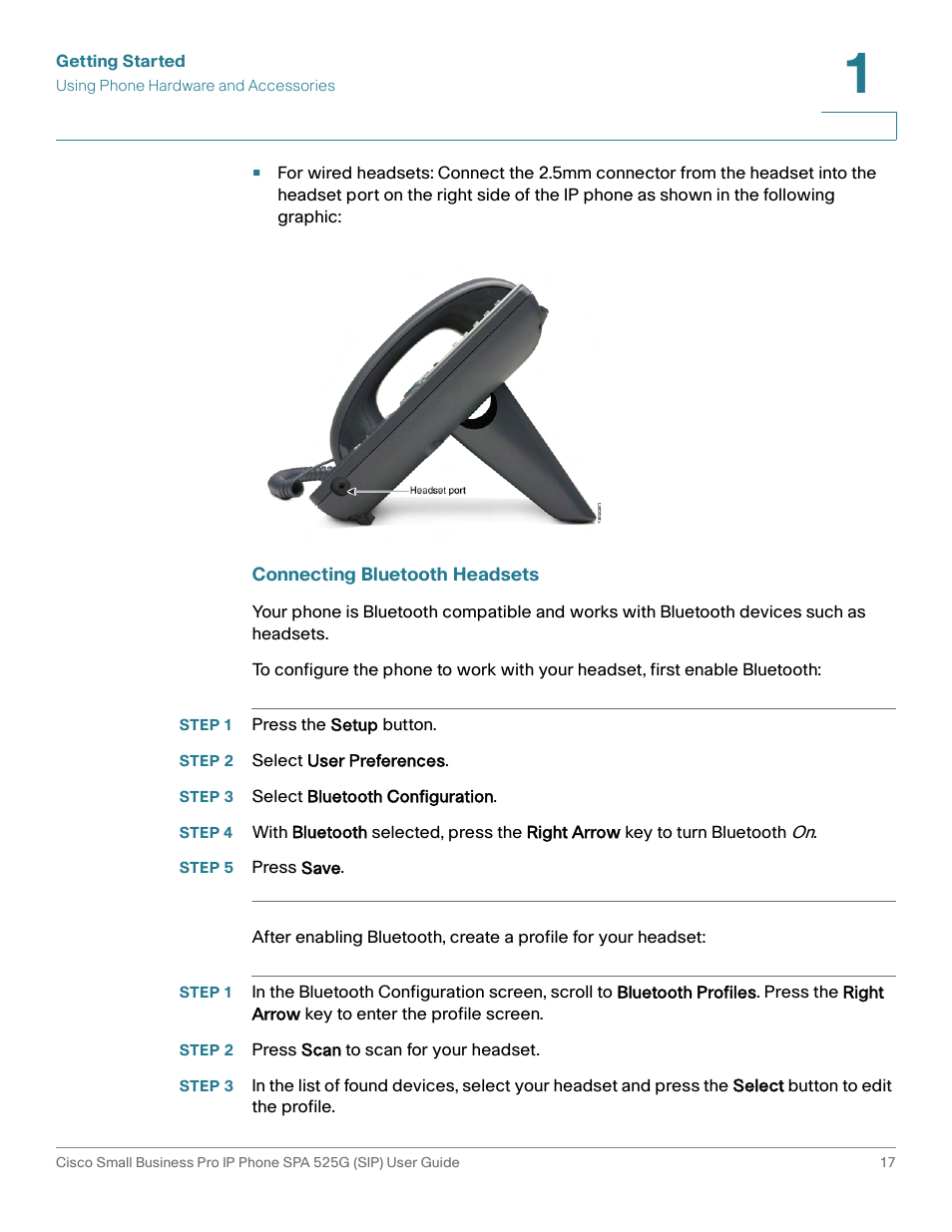 Connecting bluetooth headsets, Step 1 press the setup button, Step 2 select user preferences | Step 3 select bluetooth configuration, Step 5 press save, Step 2 press scan to scan for your headset | Cisco Cisco Small Business Pro IP Phones SPA 525G User Manual | Page 20 / 104
