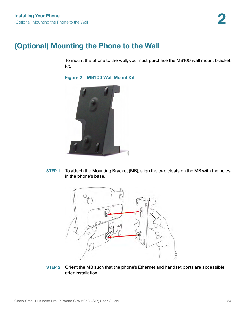 Optional) mounting the phone to the wall, Figure 2 mb100 wall mount kit | Cisco Cisco Small Business Pro IP Phones SPA 525G User Manual | Page 27 / 104