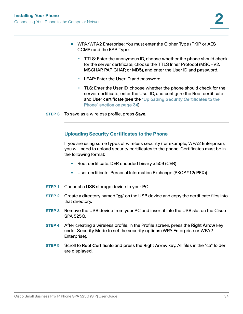 Step 3 to save as a wireless profile, press save, Uploading security certificates to the phone, Step 1 connect a usb storage device to your pc | Cisco Cisco Small Business Pro IP Phones SPA 525G User Manual | Page 37 / 104