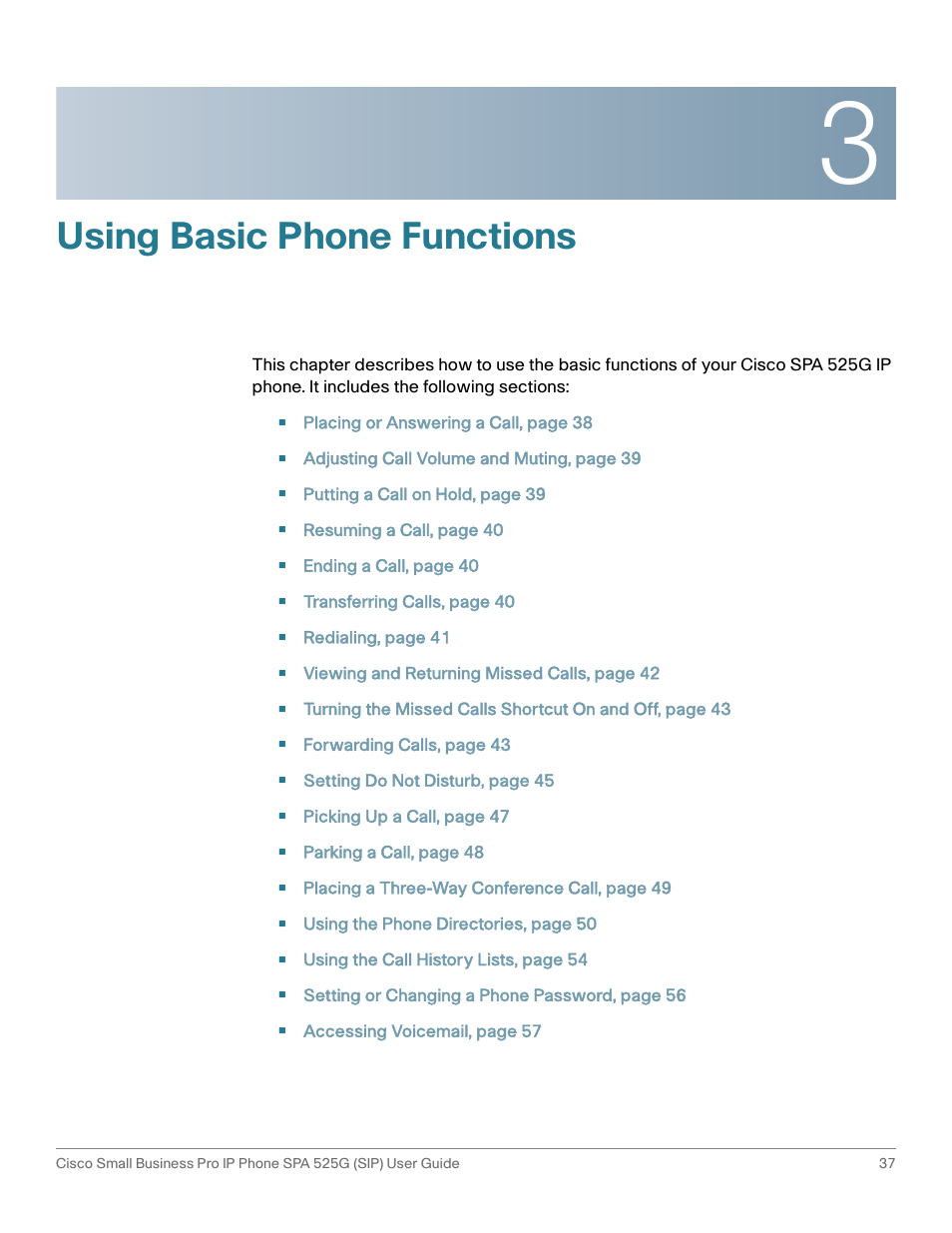 Using basic phone functions, Chapter 3: using basic phone functions | Cisco Cisco Small Business Pro IP Phones SPA 525G User Manual | Page 40 / 104