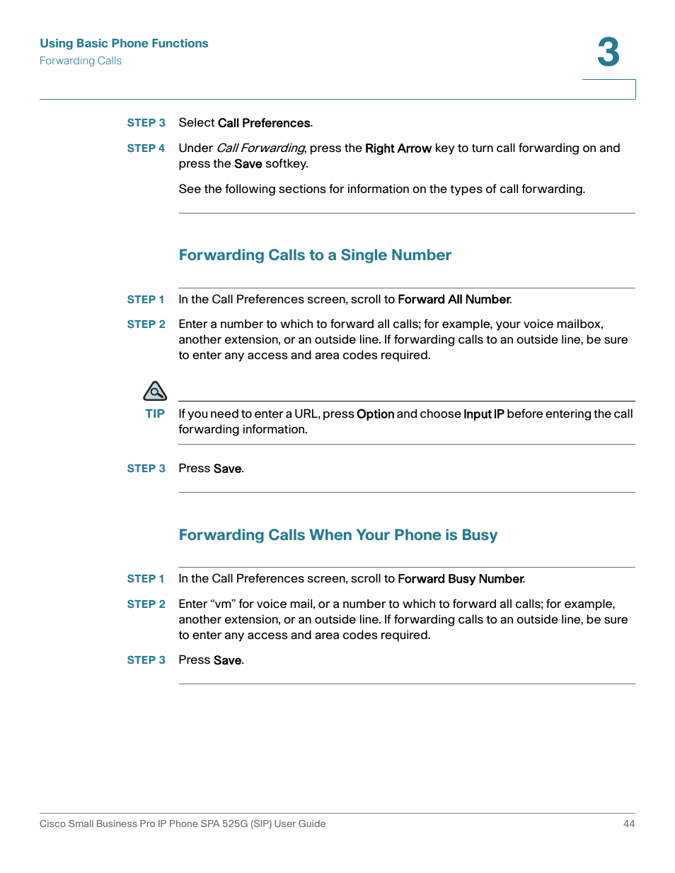 Step 3 select call preferences, Forwarding calls to a single number, Step 3 press save | Forwarding calls when your phone is busy | Cisco Cisco Small Business Pro IP Phones SPA 525G User Manual | Page 47 / 104