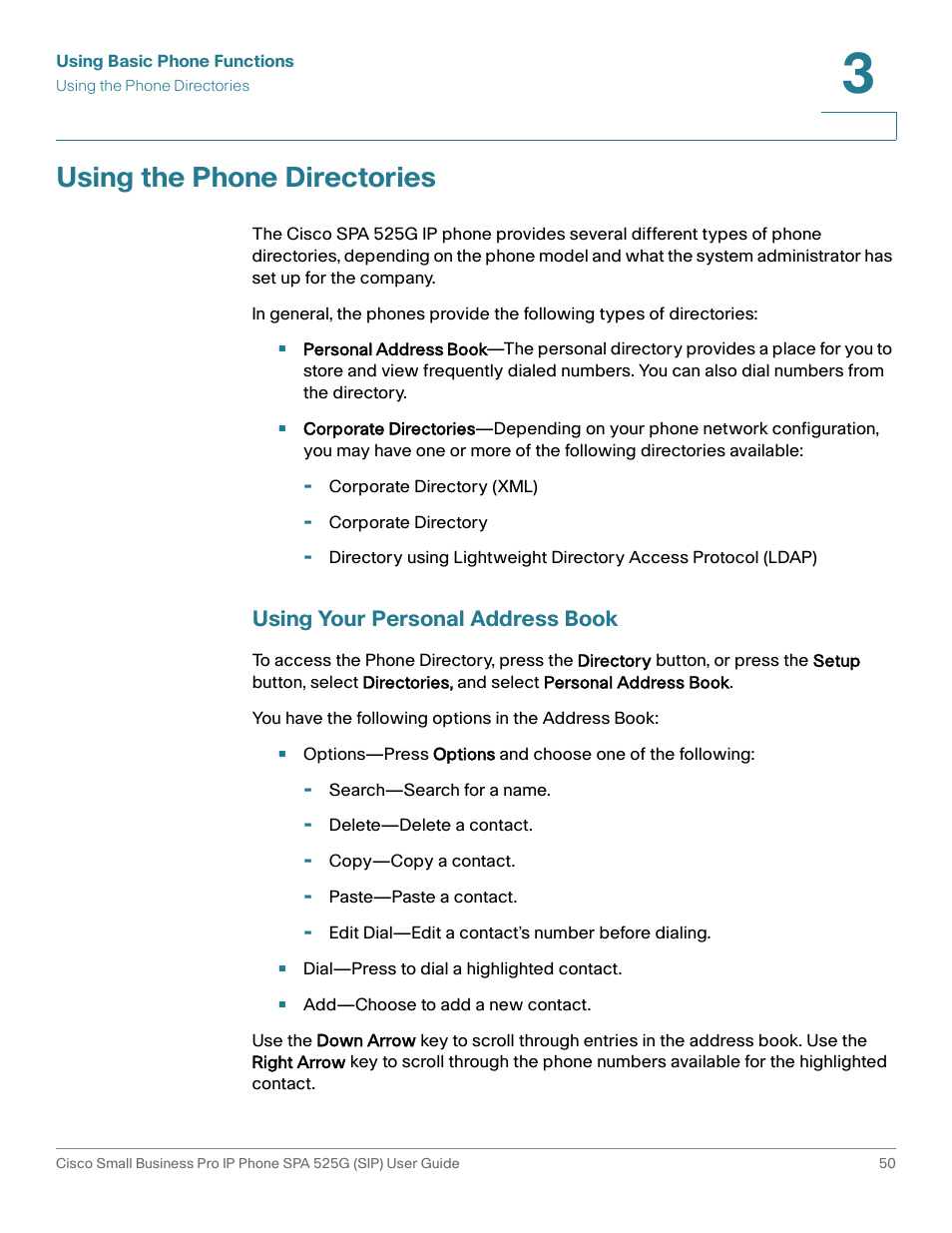 Using the phone directories, Using your personal address book, Using your personal | Cisco Cisco Small Business Pro IP Phones SPA 525G User Manual | Page 53 / 104