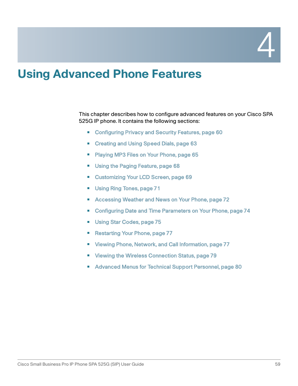 Using advanced phone features, Chapter 4: using advanced phone features | Cisco Cisco Small Business Pro IP Phones SPA 525G User Manual | Page 62 / 104