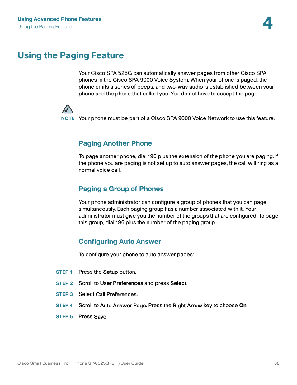 Using the paging feature, Paging another phone, Paging a group of phones | Configuring auto answer, Step 1 press the setup button, Step 2 scroll to user preferences and press select, Step 3 select call preferences, Step 5 press save | Cisco Cisco Small Business Pro IP Phones SPA 525G User Manual | Page 71 / 104
