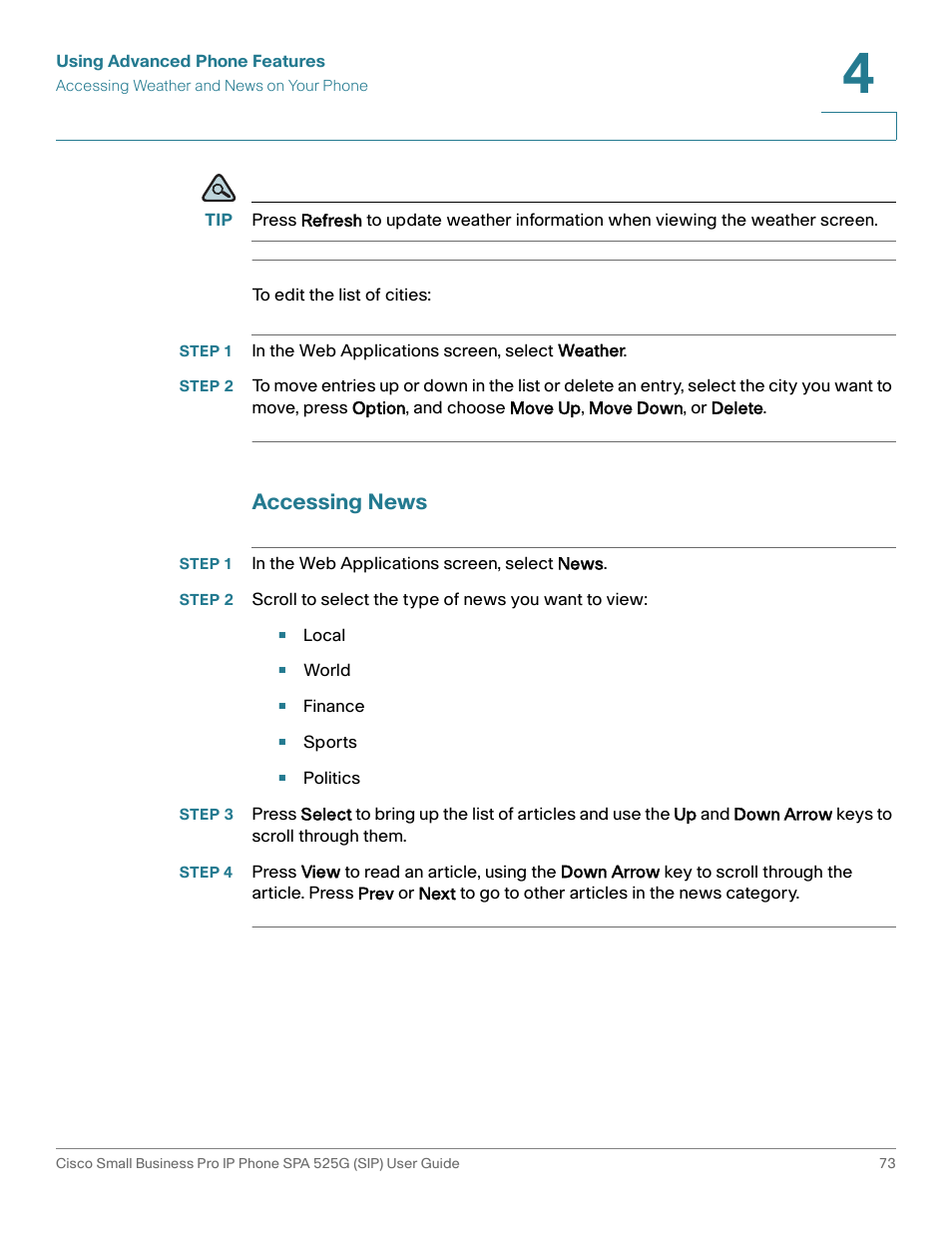 Accessing news, Step 1 in the web applications screen, select news | Cisco Cisco Small Business Pro IP Phones SPA 525G User Manual | Page 76 / 104