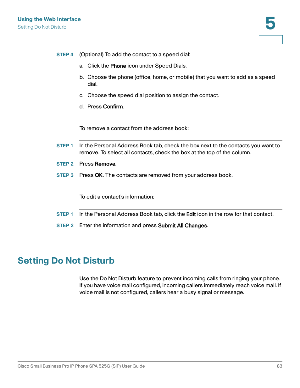 A. click the phone icon under speed dials, D. press confirm, Step 2 press remove | Setting do not disturb | Cisco Cisco Small Business Pro IP Phones SPA 525G User Manual | Page 86 / 104