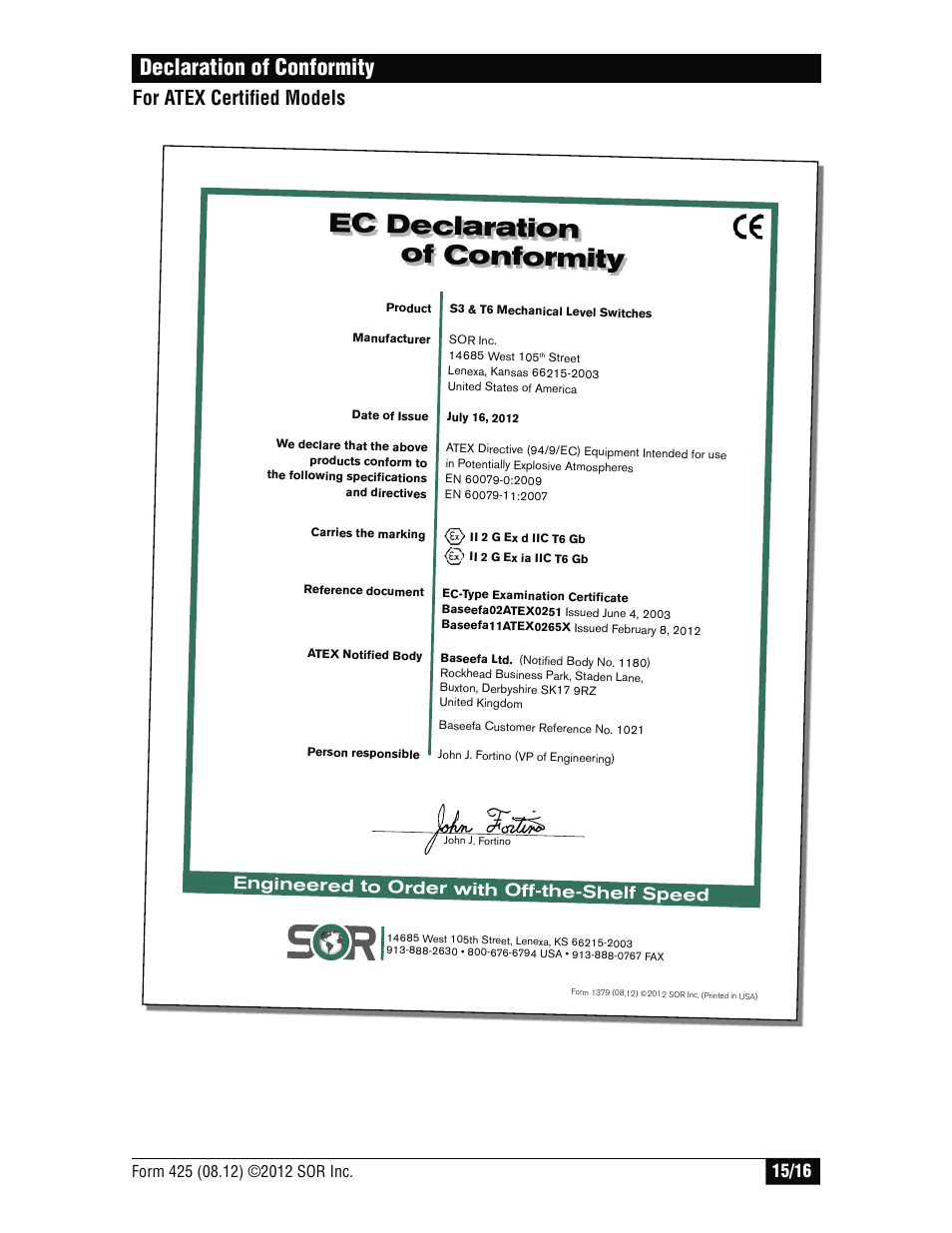 Ec declaration of conformity, Declaration of conformity, For atex certifi ed models | Engineered to order with off-the-shelf speed | SOR Vertical Displacer Top Mounted Series Level Switch User Manual | Page 15 / 16