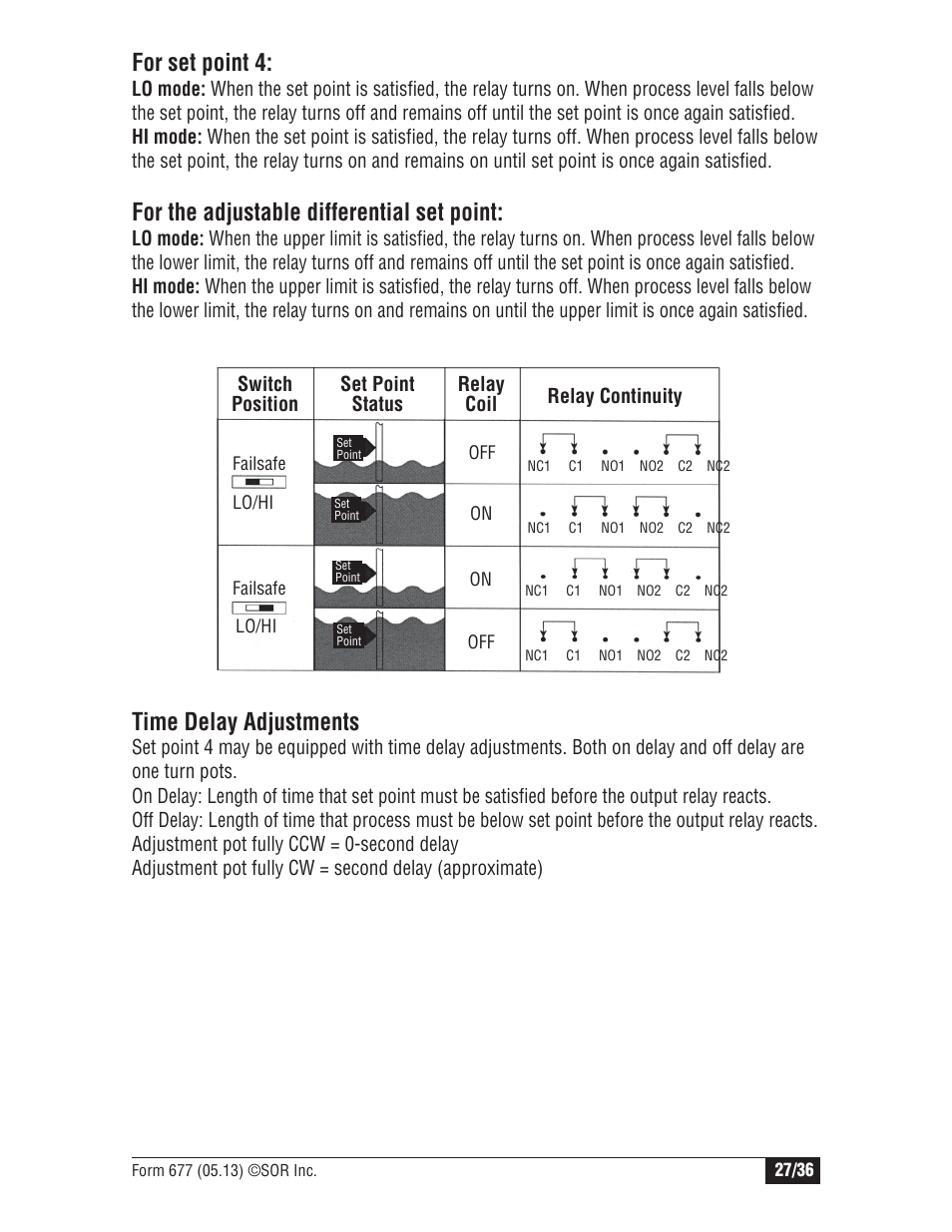 For set point 4, For the adjustable differential set point, Time delay adjustments | SOR Multi Point RF Level Switch User Manual | Page 27 / 36