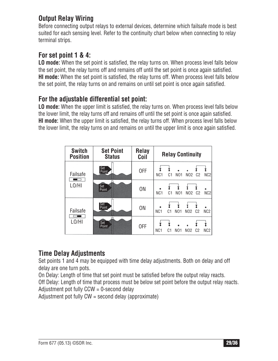 Output relay wiring, For set point 1 & 4, For the adjustable differential set point | Time delay adjustments | SOR Multi Point RF Level Switch User Manual | Page 29 / 36