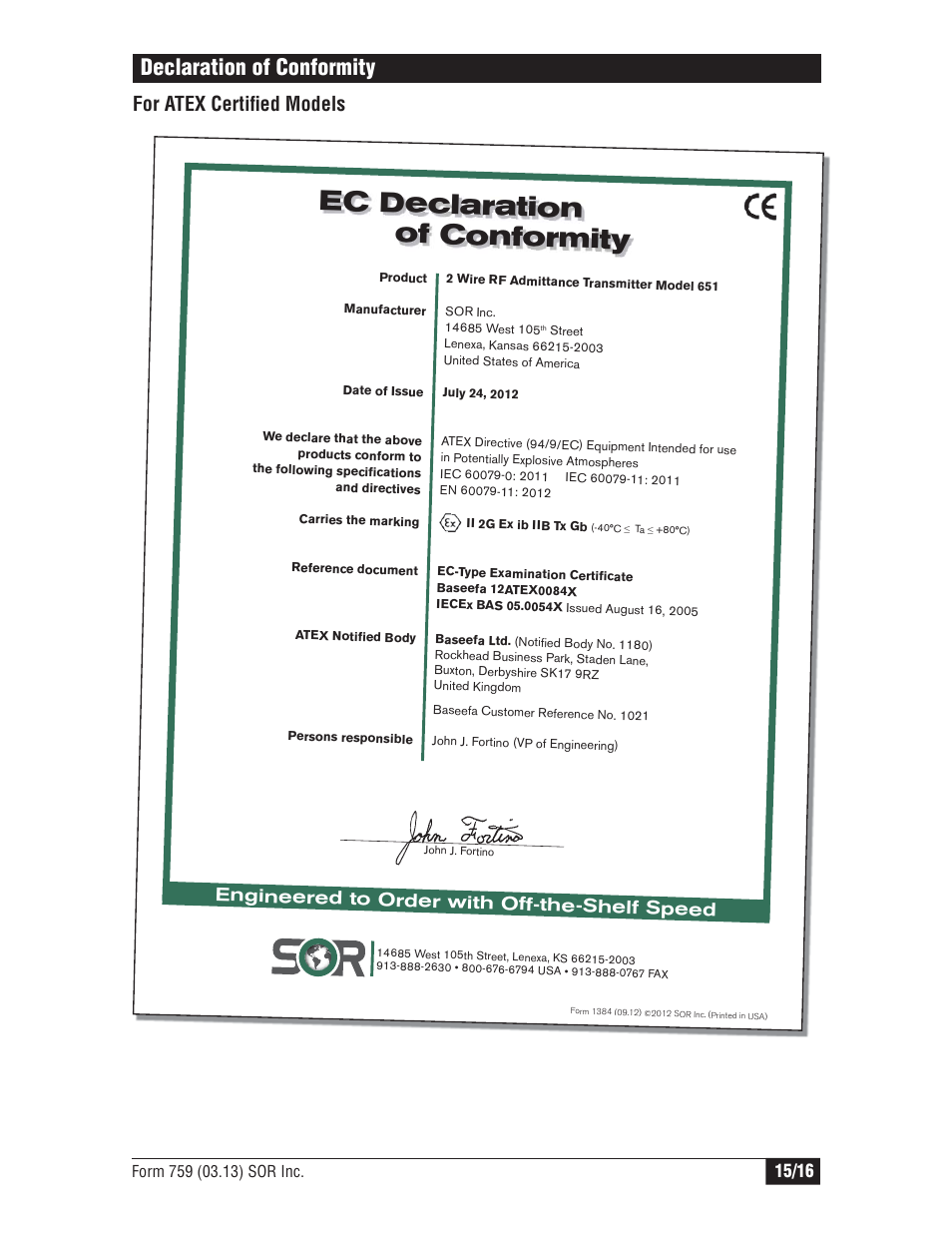 Ec declaration of conformity, Declaration of conformity, For atex certifi ed models | Engineered to order with off-the-shelf speed | SOR Single Point RF Level Switch User Manual | Page 15 / 16