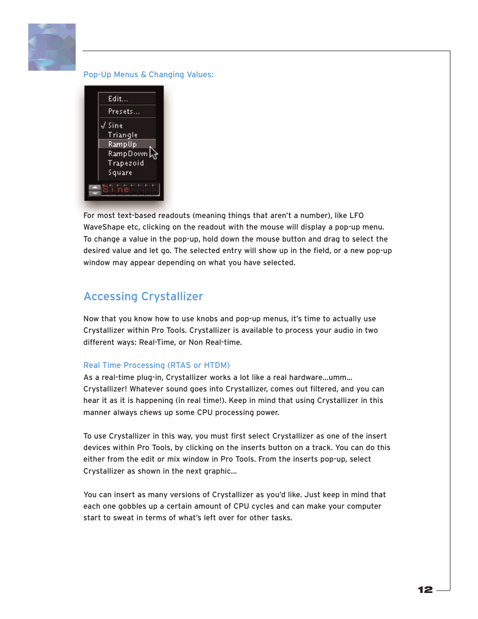 Pop-up menus & changing values, Accessing crystallizer, Real time processing (rtas or htdm) | Soundtoys Crystallizer User Manual | Page 12 / 32