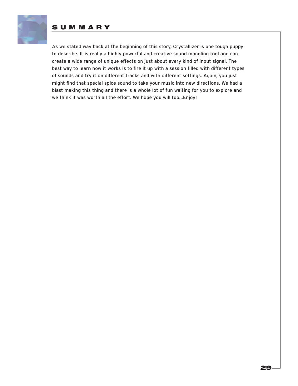 S u m m a r y | Soundtoys Crystallizer User Manual | Page 29 / 32