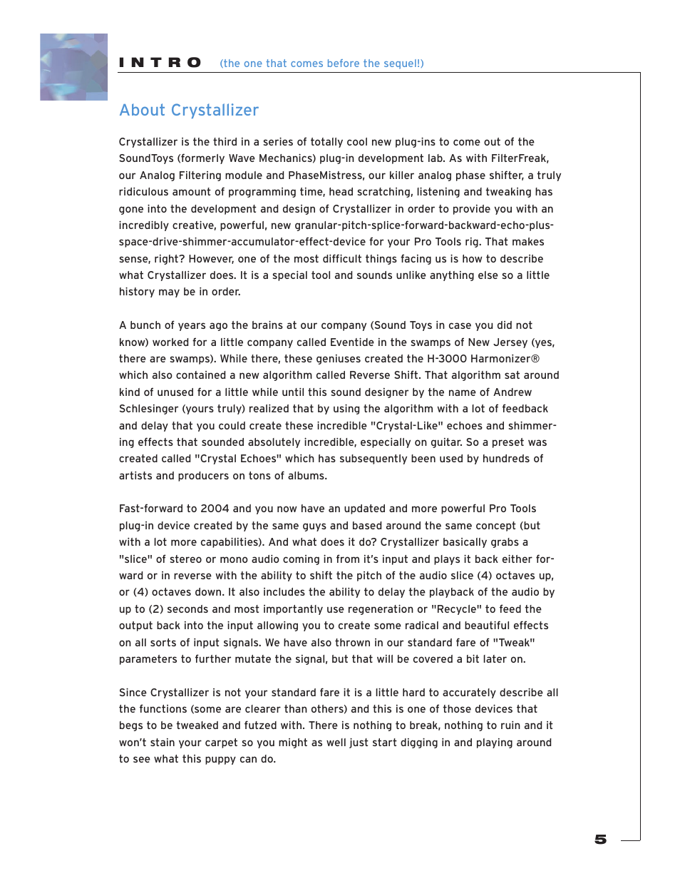 I n t r o, About crystallizer | Soundtoys Crystallizer User Manual | Page 5 / 32