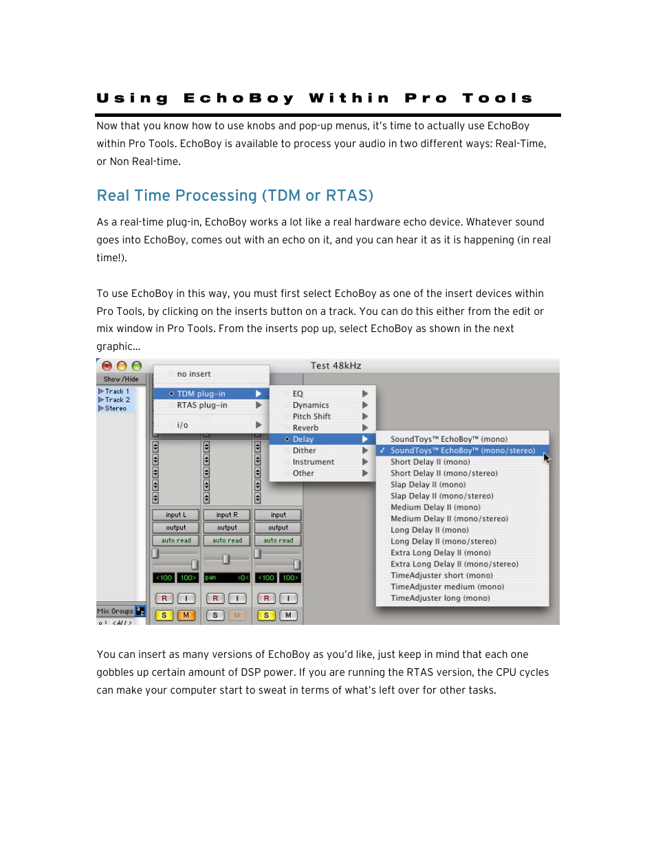 Using echoboy within pro tools, Real time processing (tdm or rtas) | Soundtoys EchoBoy User Manual | Page 16 / 63