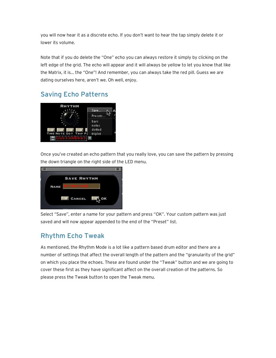 Saving echo patterns, Rhythm echo tweak | Soundtoys EchoBoy User Manual | Page 44 / 63