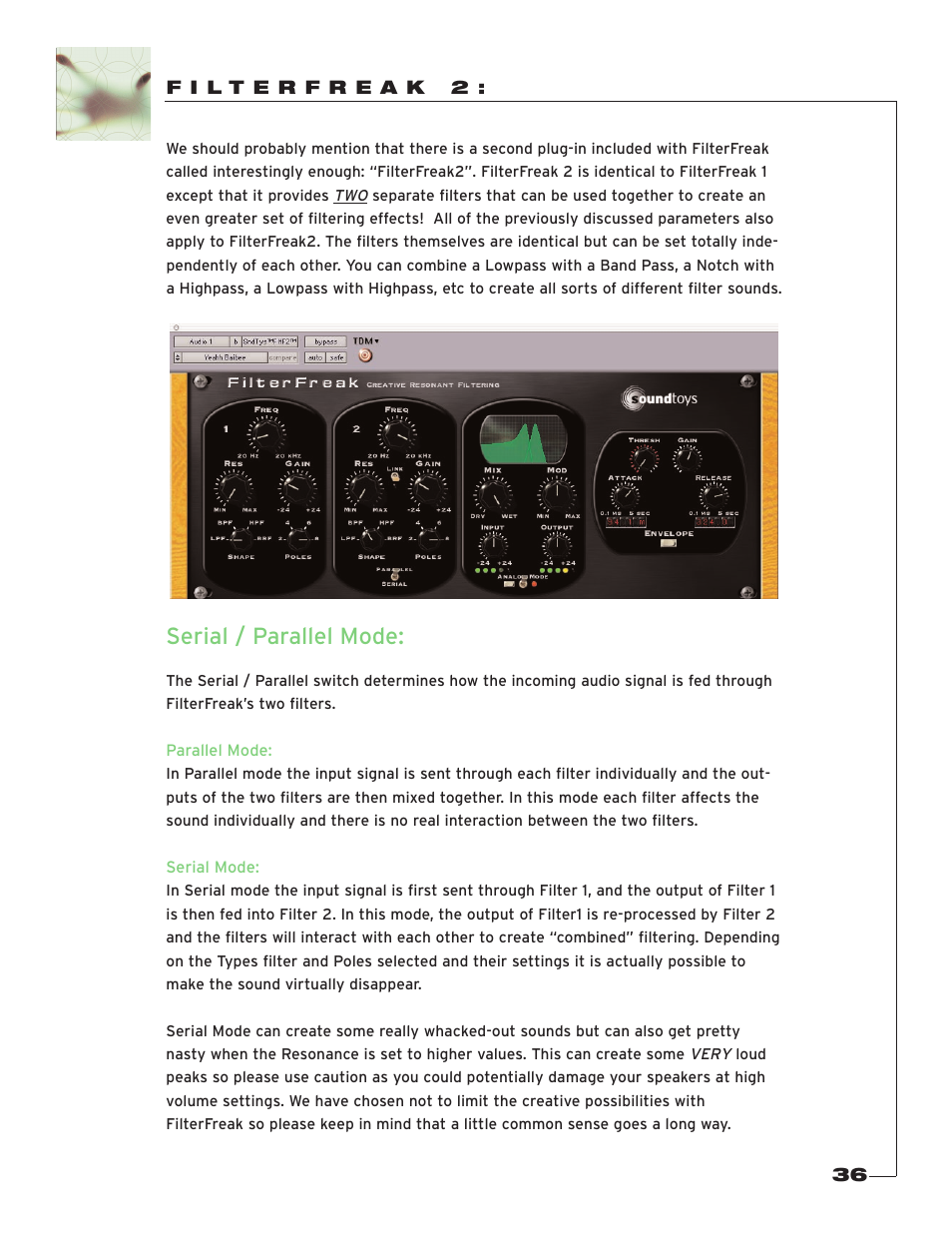Filterfreak 2, Serial / parallel mode | Soundtoys FilterFreak User Manual | Page 36 / 41