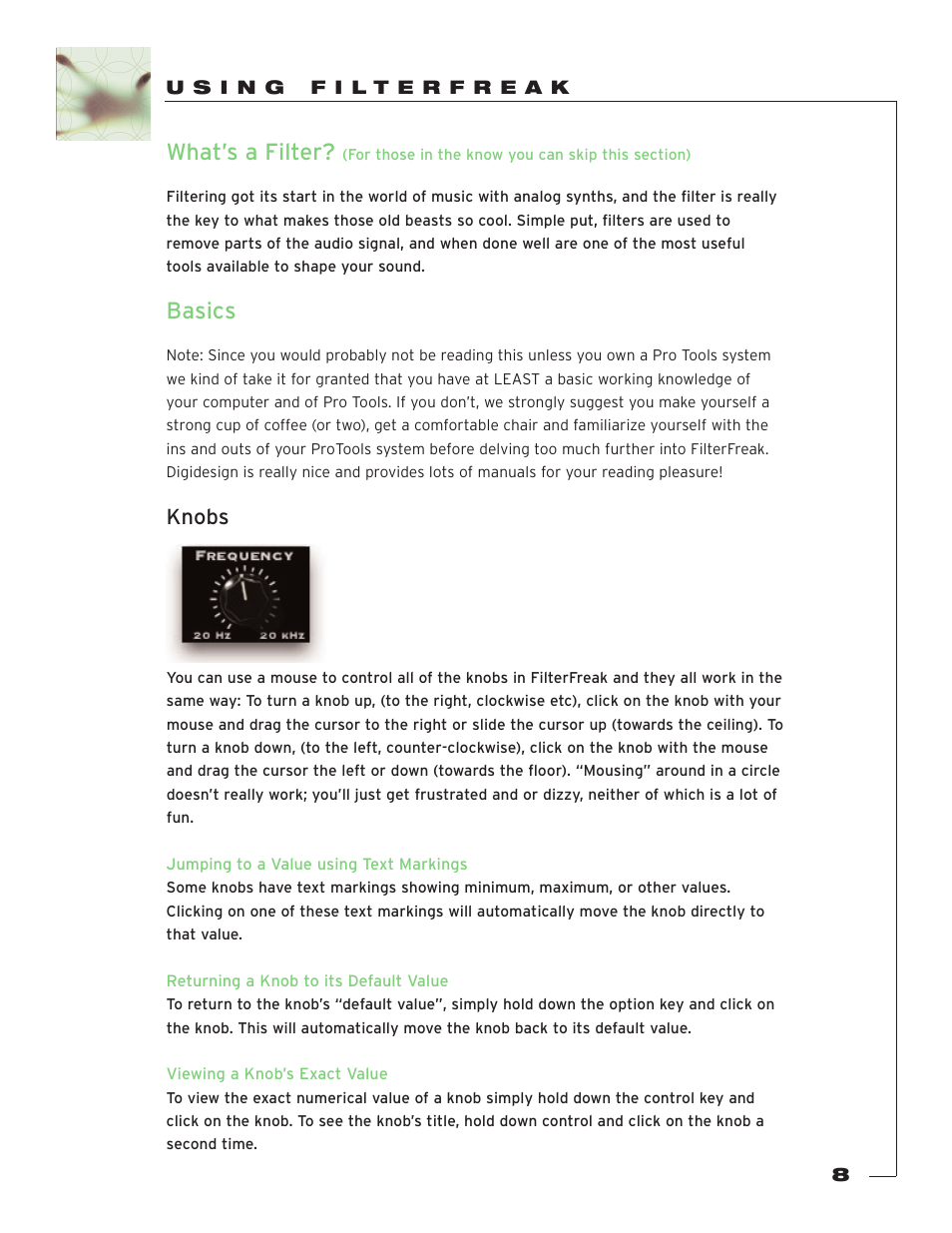 Using filterfreak, What’s a filter, Basics | Knobs | Soundtoys FilterFreak User Manual | Page 8 / 41