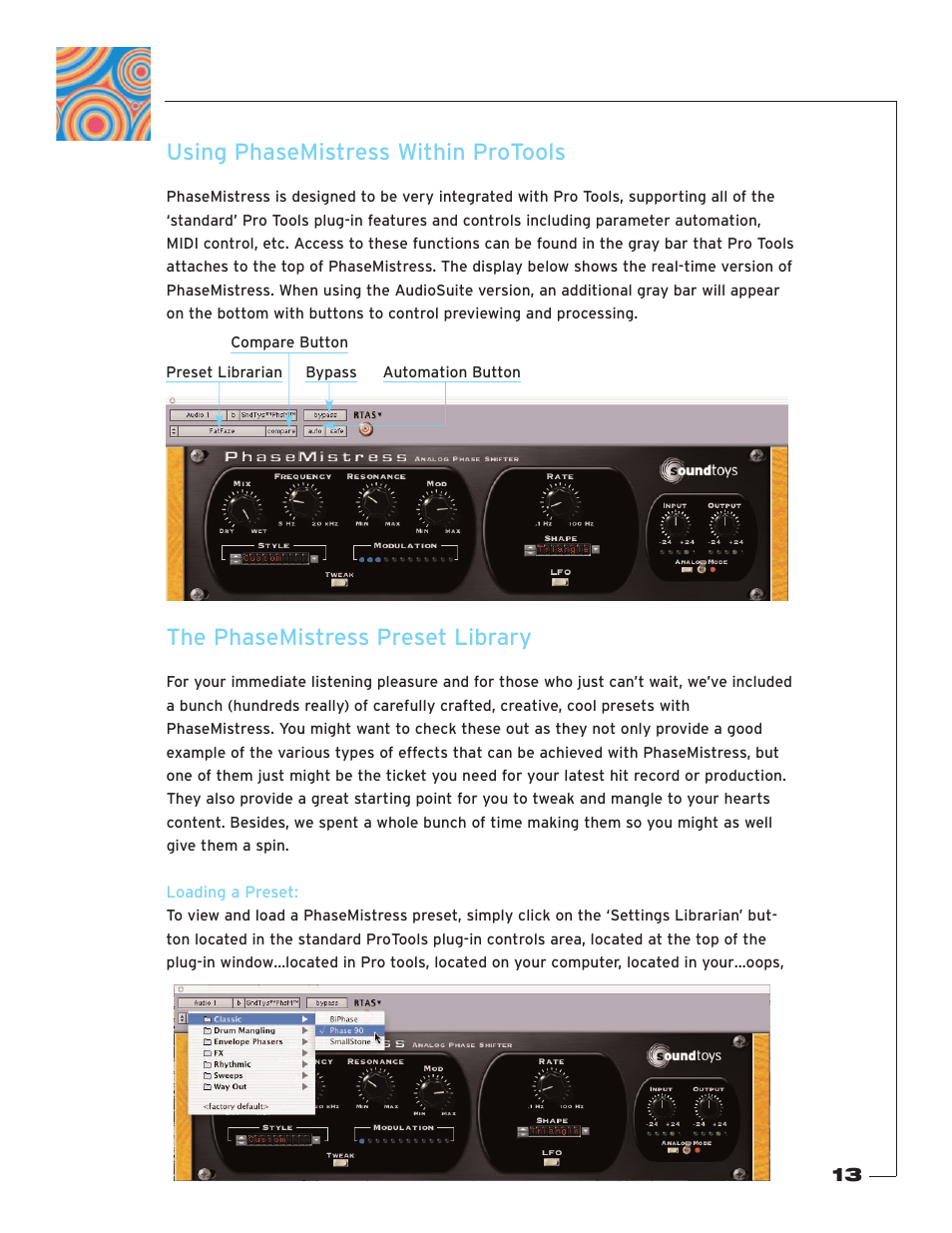 Using phasemistress within protools, The phasemistress preset library, Loading a preset | Soundtoys PhaseMistress User Manual | Page 13 / 46