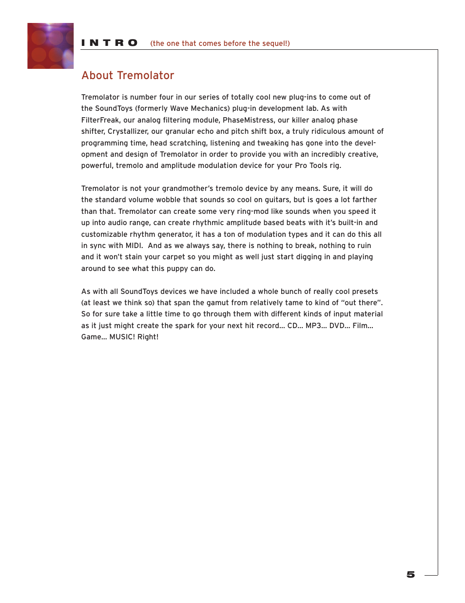 I n t r o (the one that comes before the sequel!), About tremolator | Soundtoys Tremolator User Manual | Page 5 / 36