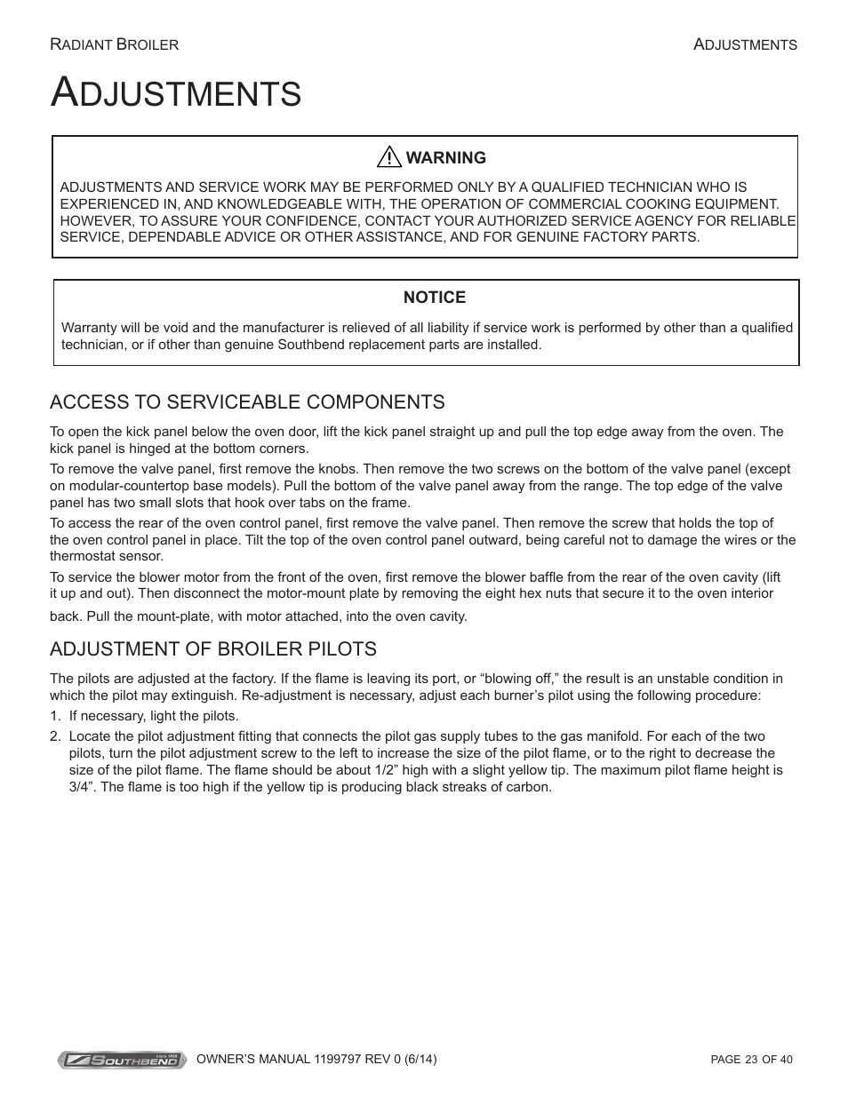 Djustments, Access to serviceable components, Adjustment of broiler pilots | Southbend P32D-3240 User Manual | Page 23 / 40