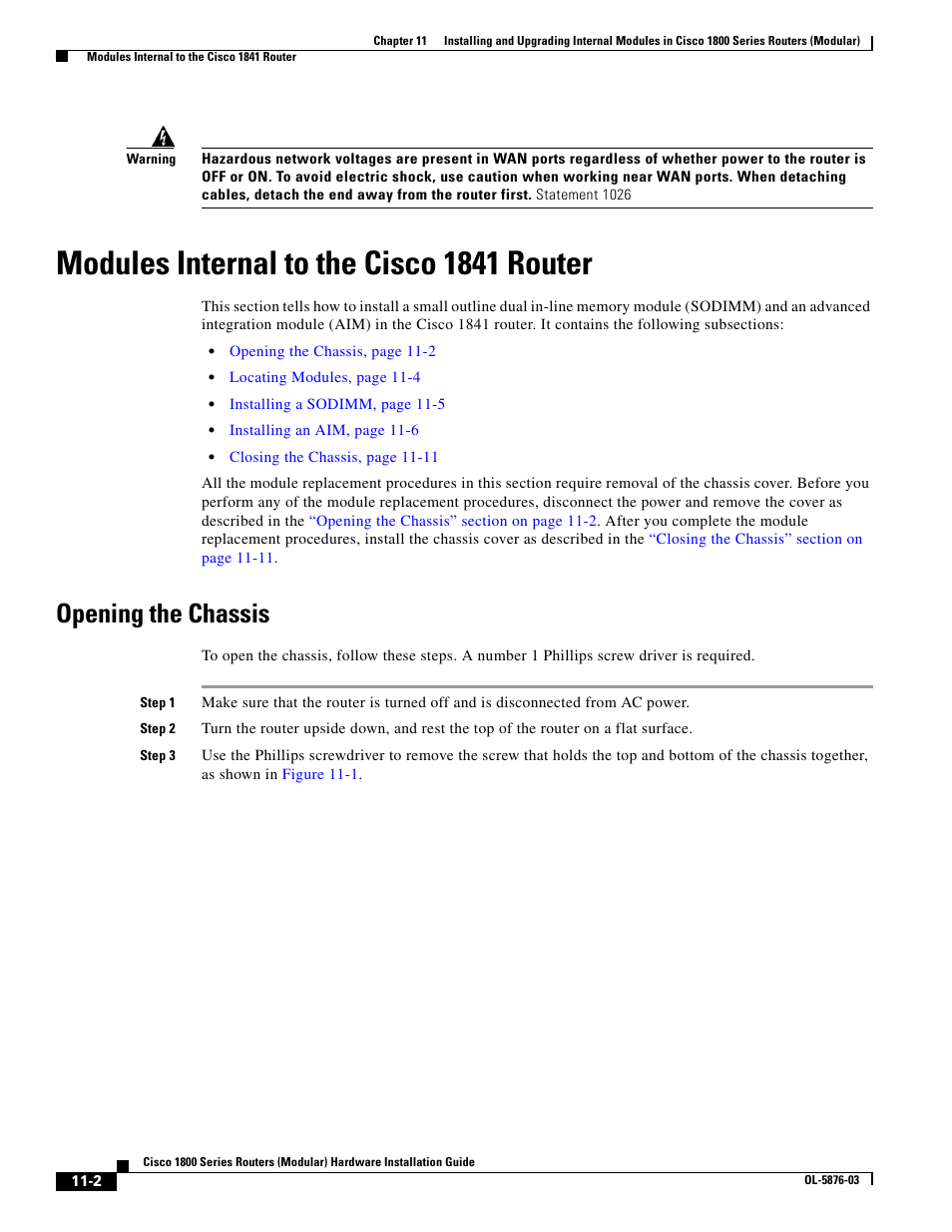 Modules internal to the cisco 1841 router, Opening the chassis | Cisco 1800 Series User Manual | Page 2 / 12