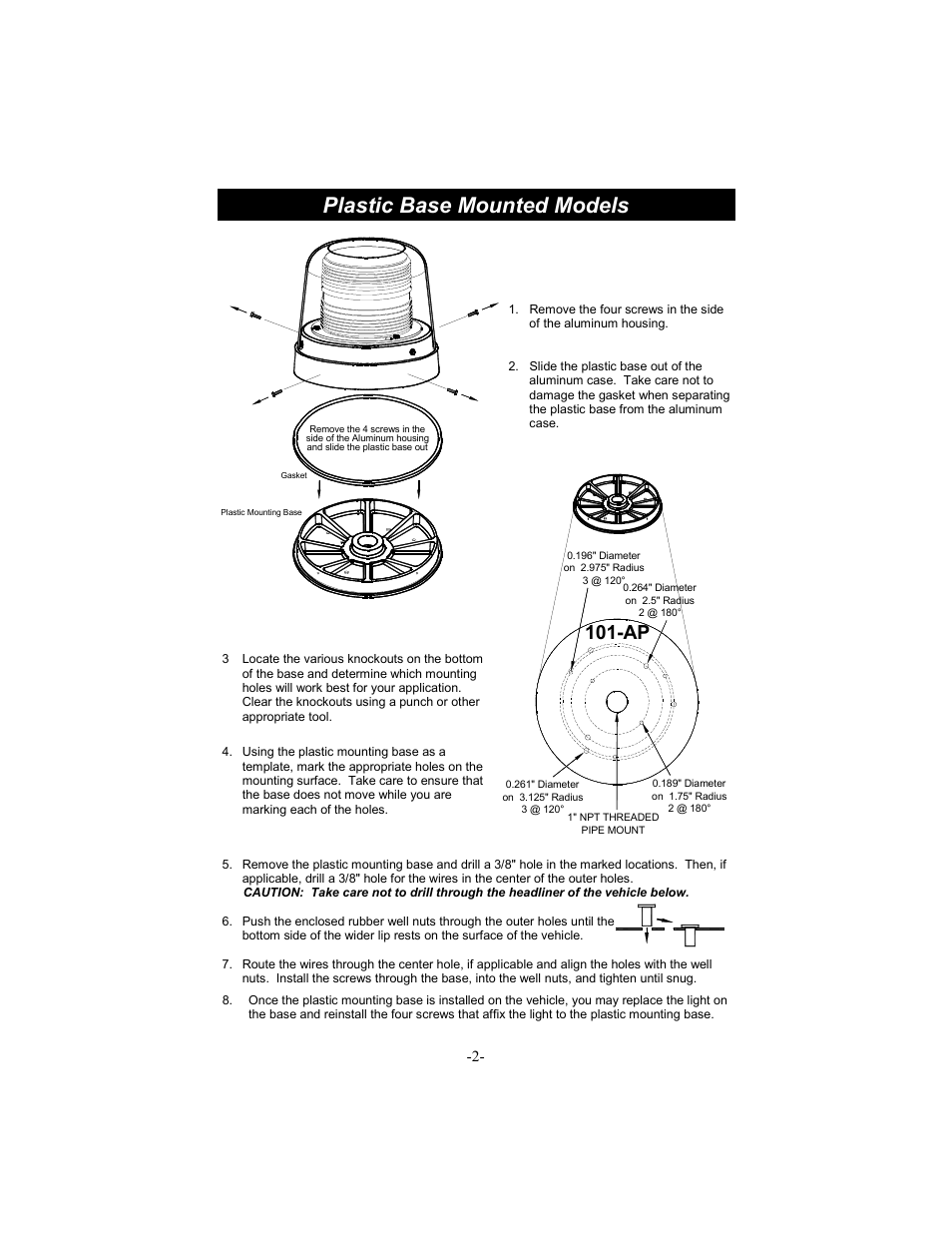 Plastic base mounted models | Star Headlight & Lantern 200ADHL Dual color User Manual | Page 3 / 8
