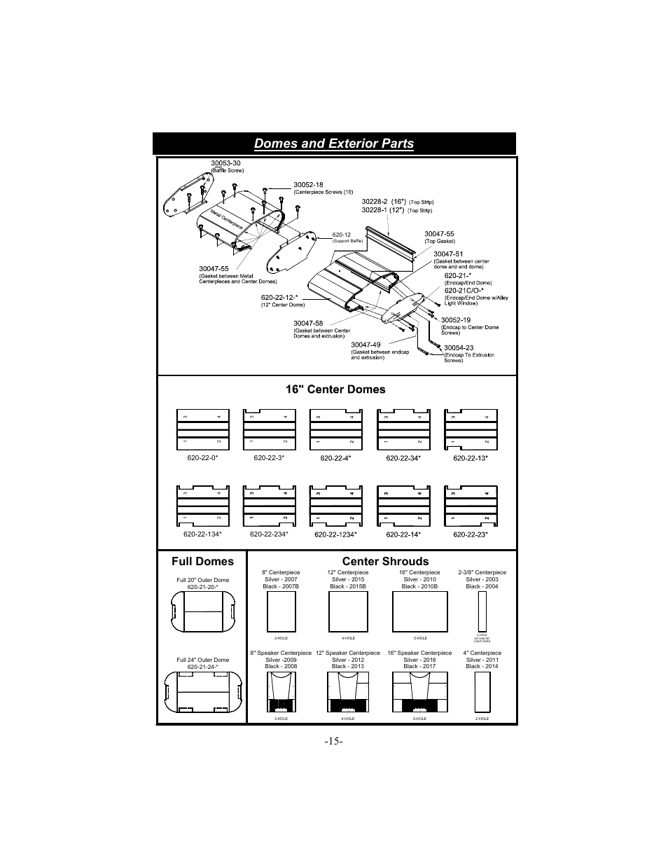 Domes and exterior parts, Center shrouds, Full domes | Star Headlight & Lantern 6600 Series - 64"Warning Package User Manual | Page 17 / 20