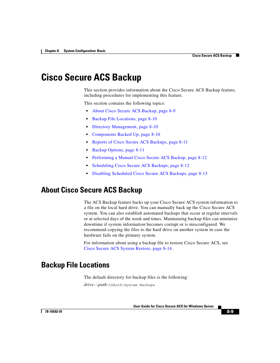 Ciscosecure acs backup, About ciscosecure acs backup, Backup file locations | Cisco secure acs backup, About cisco secure acs backup | Cisco 3.3 User Manual | Page 315 / 860