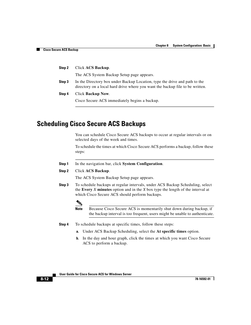 Scheduling ciscosecure acs backups, Scheduling cisco secure acs backups | Cisco 3.3 User Manual | Page 318 / 860