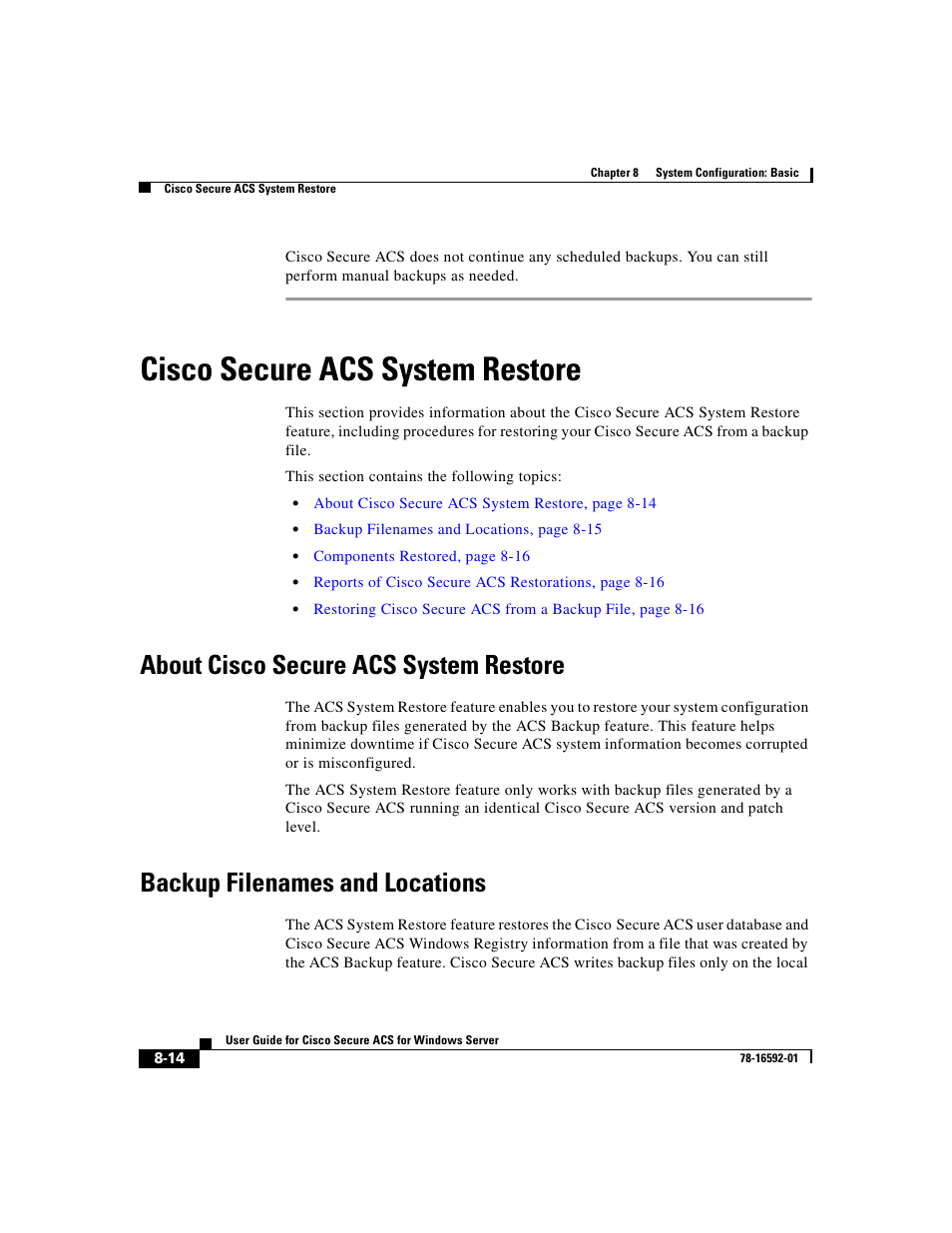 Ciscosecure acs system restore, About ciscosecure acs system restore, Backup filenames and locations | Cisco secure acs system restore, About cisco secure acs system restore | Cisco 3.3 User Manual | Page 320 / 860