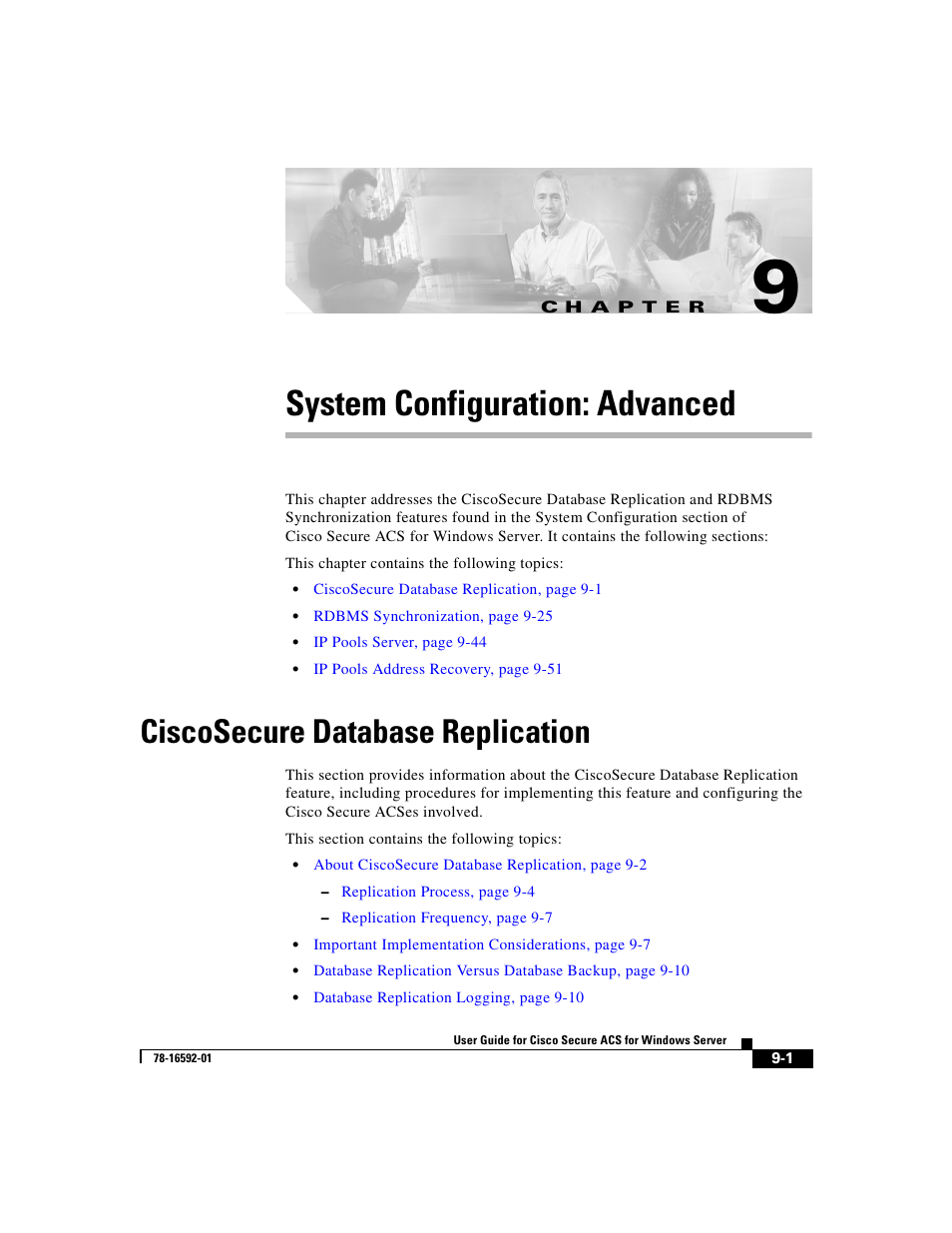 System configuration: advanced, Ciscosecure database replication, C h a p t e r | Chapter 9, “system configuration: advanced, Chapter 9, “system, Configuration: advanced | Cisco 3.3 User Manual | Page 329 / 860