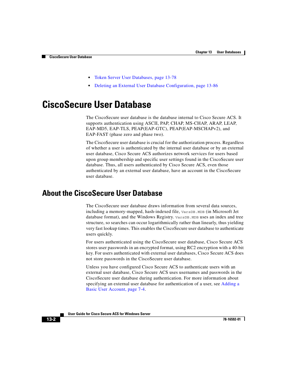 Ciscosecure user database, About the ciscosecure user database | Cisco 3.3 User Manual | Page 486 / 860