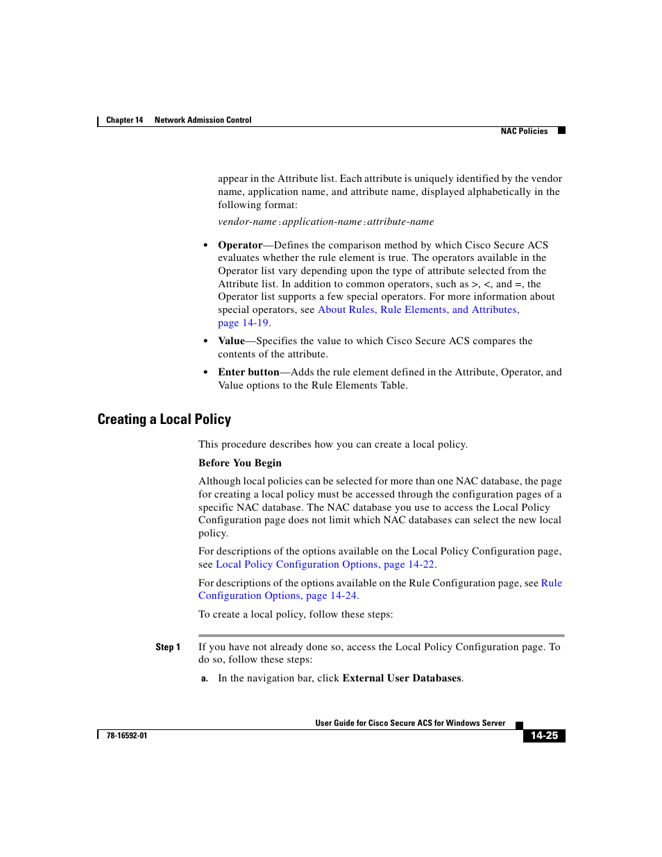 Creating a local policy | Cisco 3.3 User Manual | Page 597 / 860