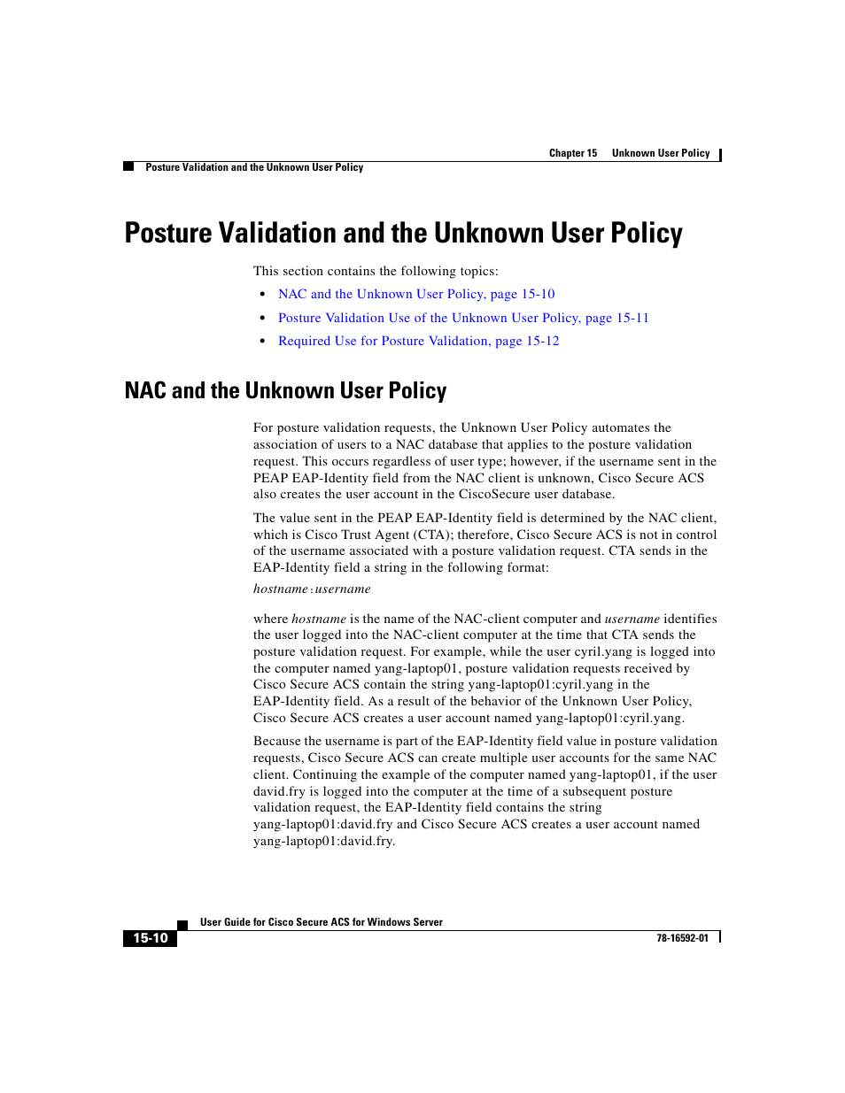 Posture validation and the unknown user policy, Nac and the unknown user policy, Posture | Posture validation and the unknown | Cisco 3.3 User Manual | Page 620 / 860