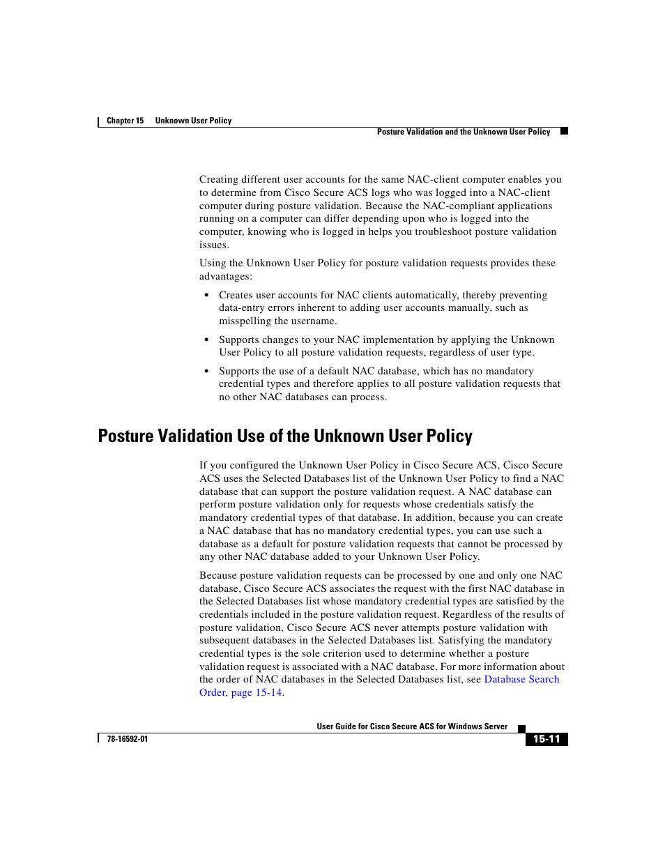 Posture validation use of the unknown user policy | Cisco 3.3 User Manual | Page 621 / 860