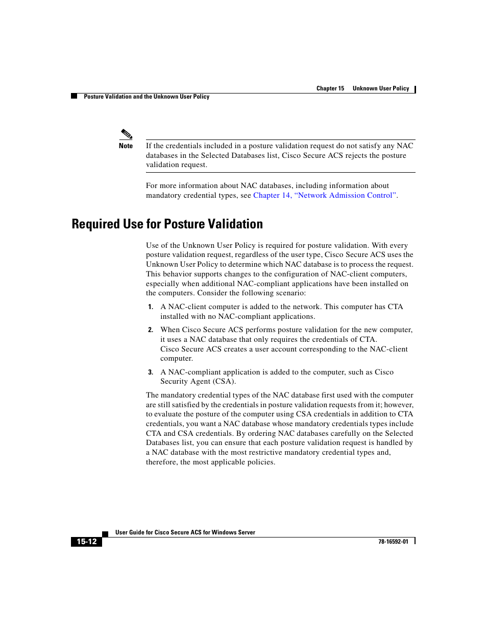 Required use for posture validation | Cisco 3.3 User Manual | Page 622 / 860