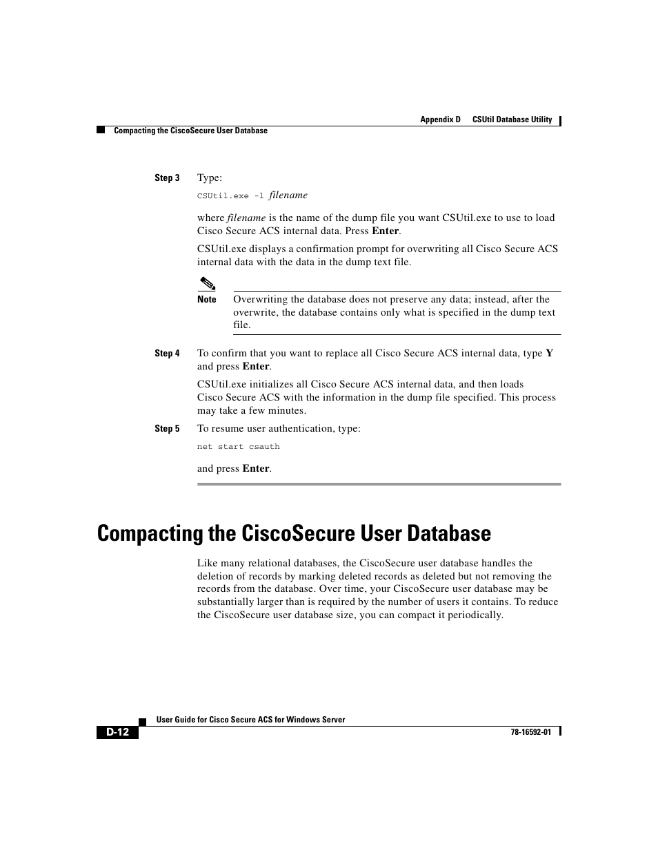 Compacting the ciscosecure user database | Cisco 3.3 User Manual | Page 728 / 860