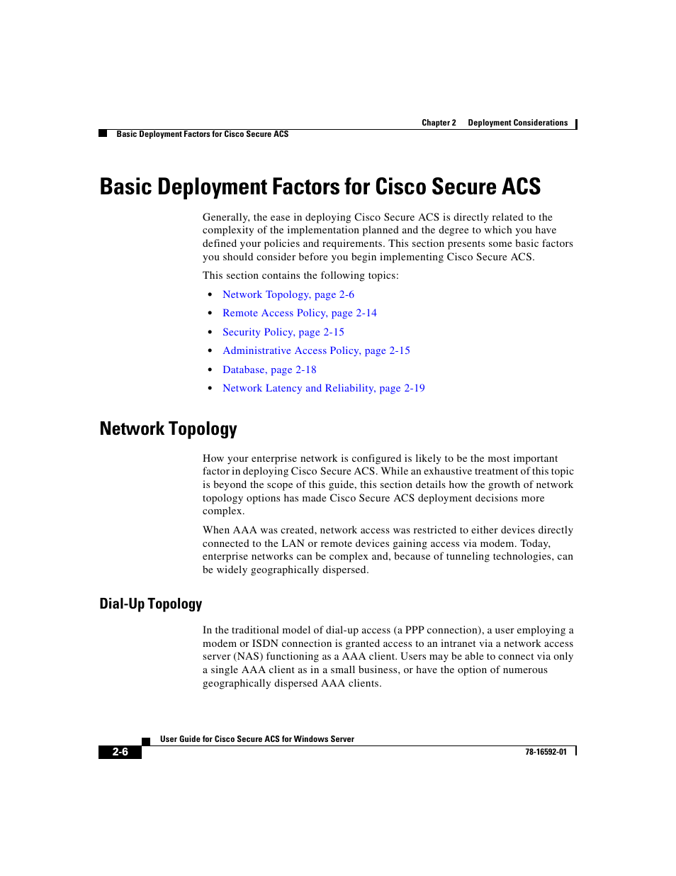 Basic deployment factors for ciscosecure acs, Network topology, Dial-up topology | Basic deployment factors for cisco secure acs | Cisco 3.3 User Manual | Page 82 / 860