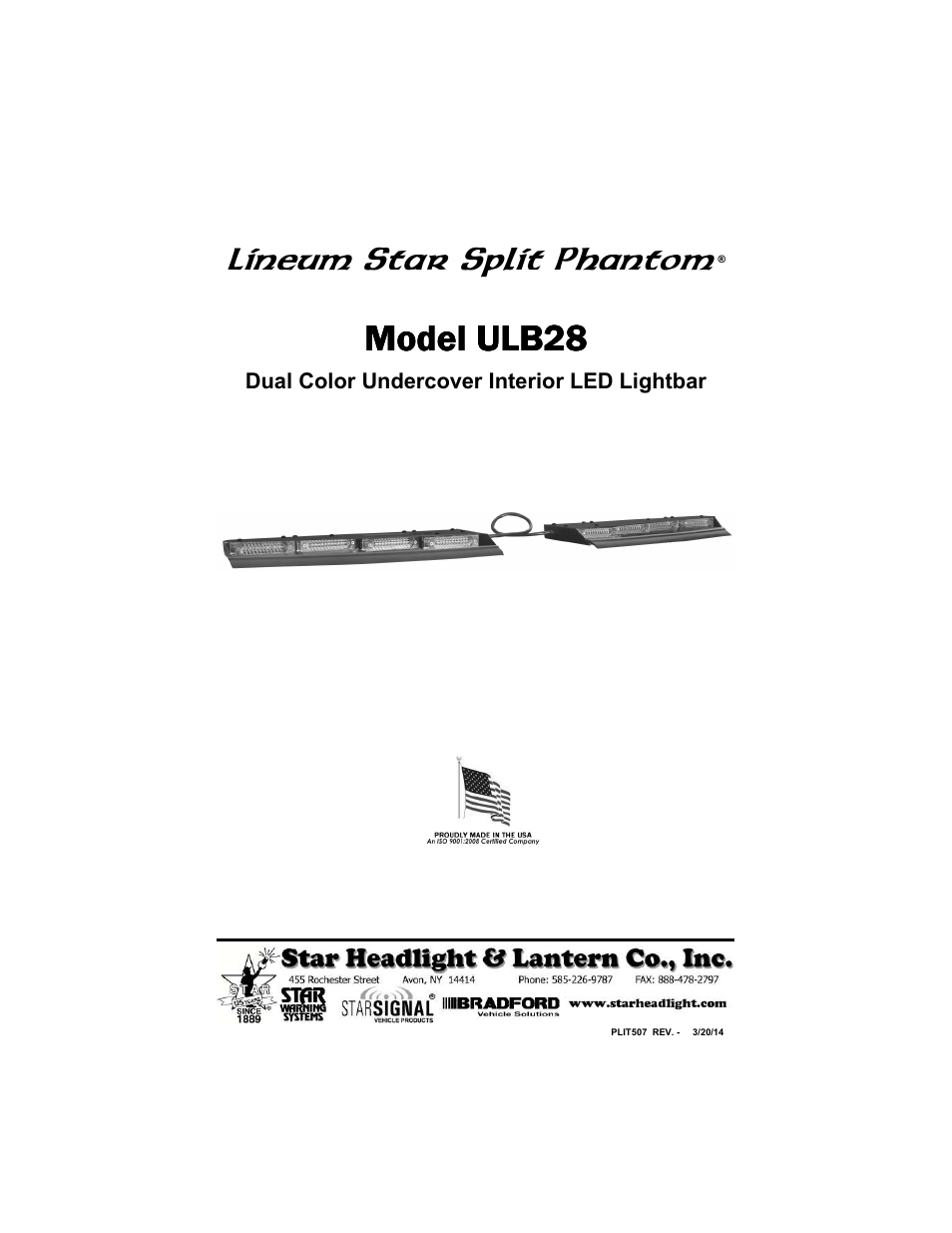 Star Headlight & Lantern ULB28 Lineum  Dual-Color Split-Phanto Interior LED Lightbar User Manual | 12 pages