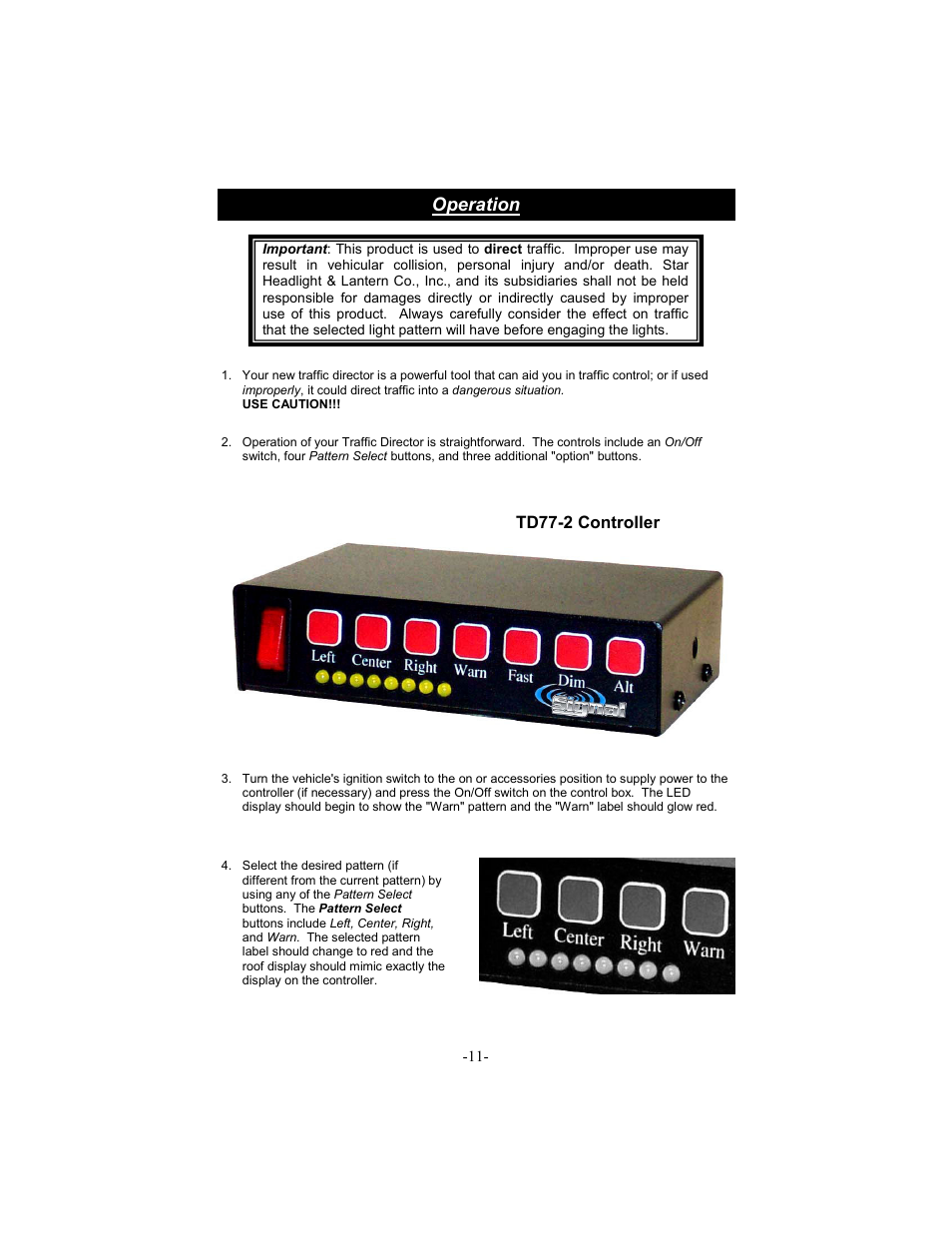 Operation, Td77-2 controller | Star Headlight & Lantern TDDL15 Series High Intensity User Manual | Page 13 / 16