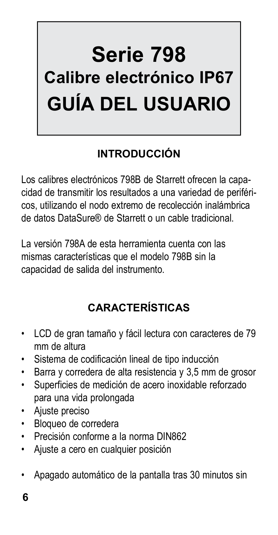 Serie 798, Guía del usuario, Calibre electrónico ip67 | Starrett 798 Electronic Slide Caliper User Manual | Page 6 / 20