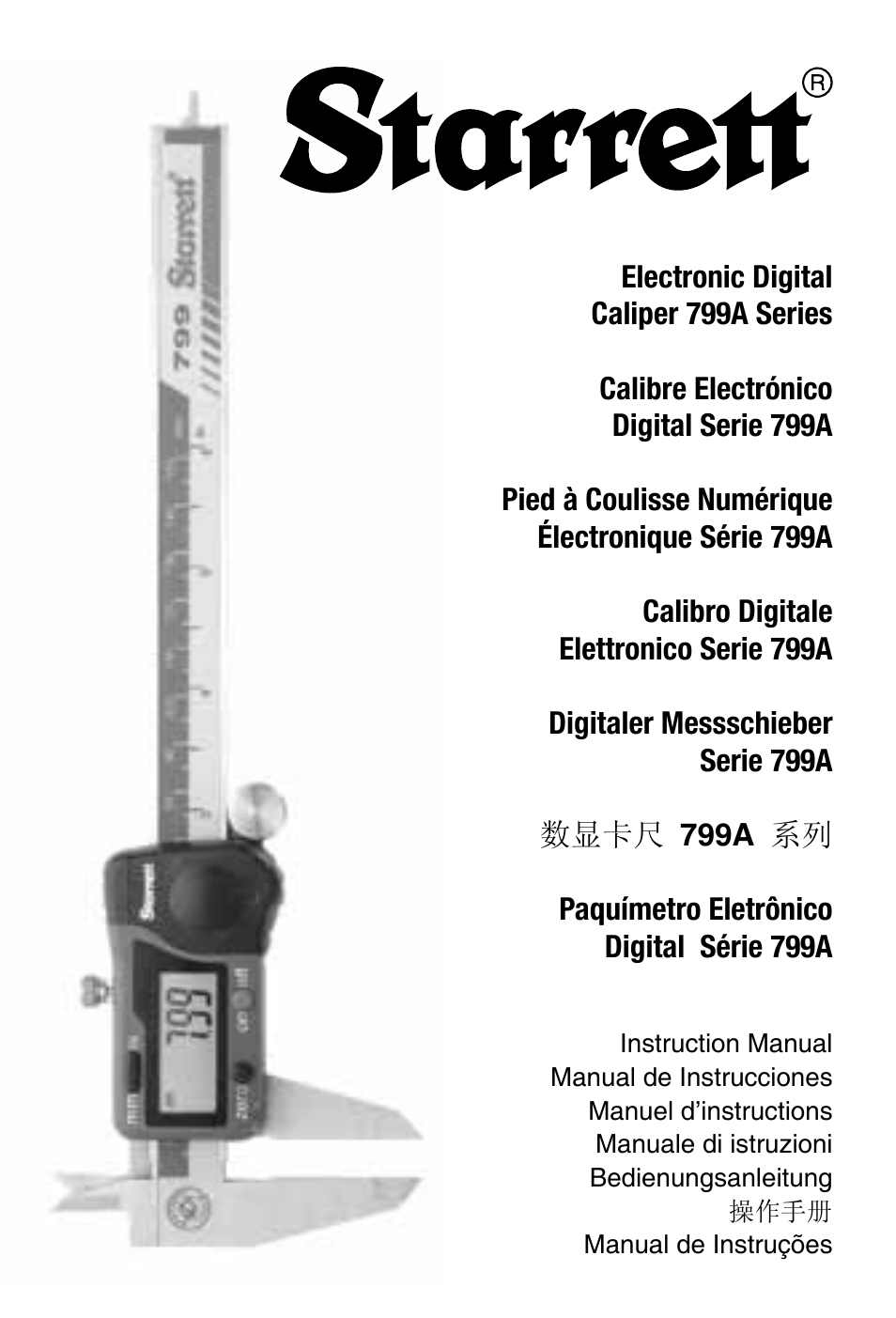 Starrett 799 Electronic Slide Caliper User Manual | 48 pages