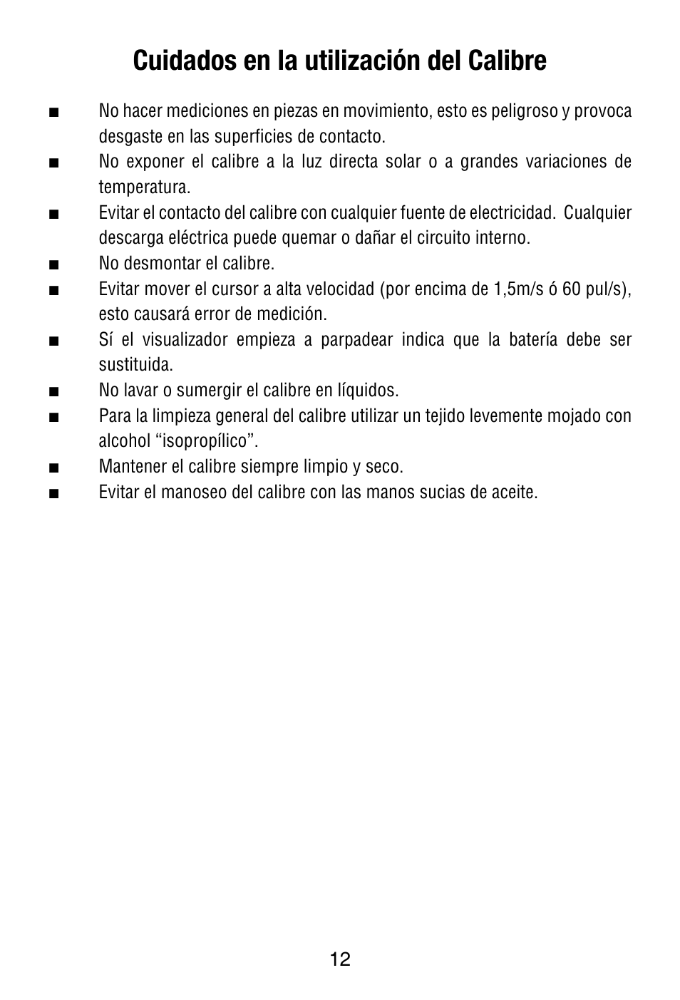 Cuidados en la utilización del calibre | Starrett 799 Electronic Slide Caliper User Manual | Page 12 / 48