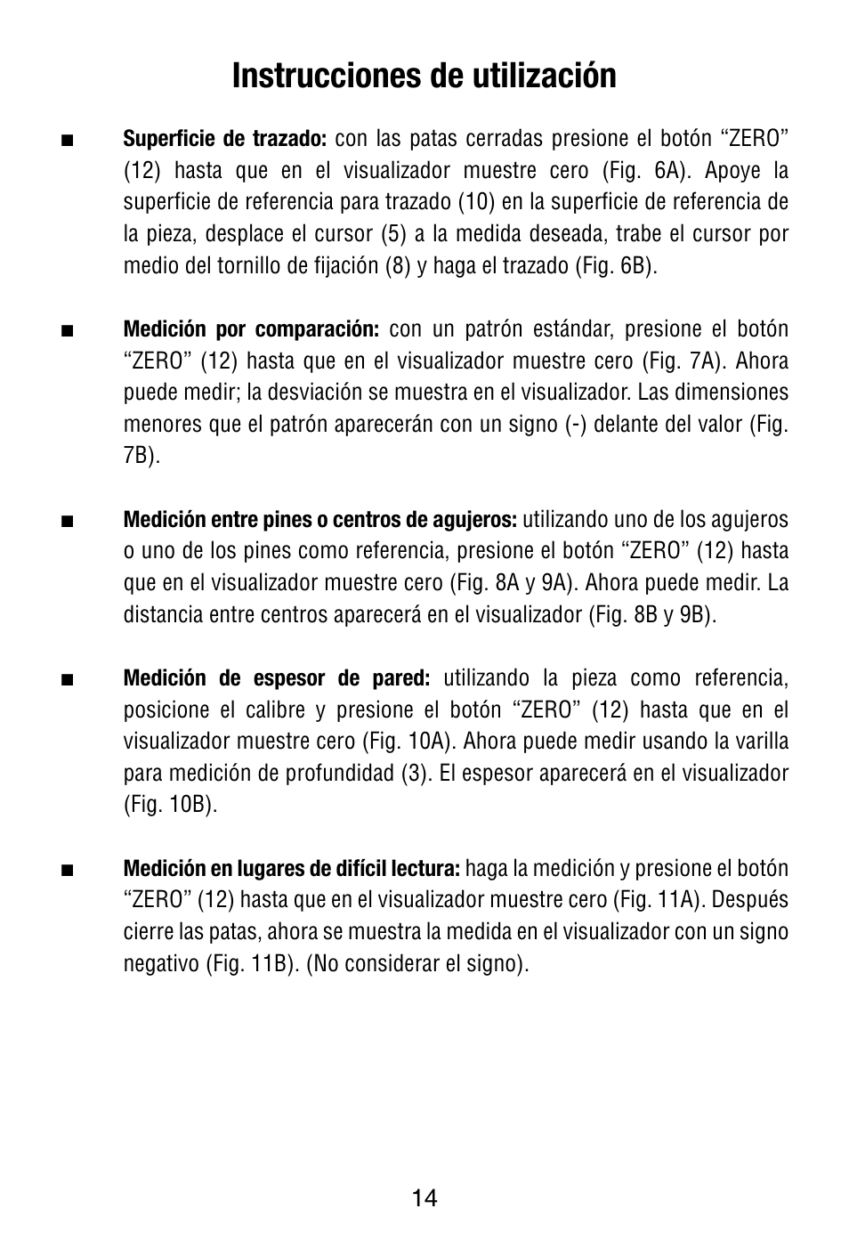 Instrucciones de utilización | Starrett 799 Electronic Slide Caliper User Manual | Page 14 / 48