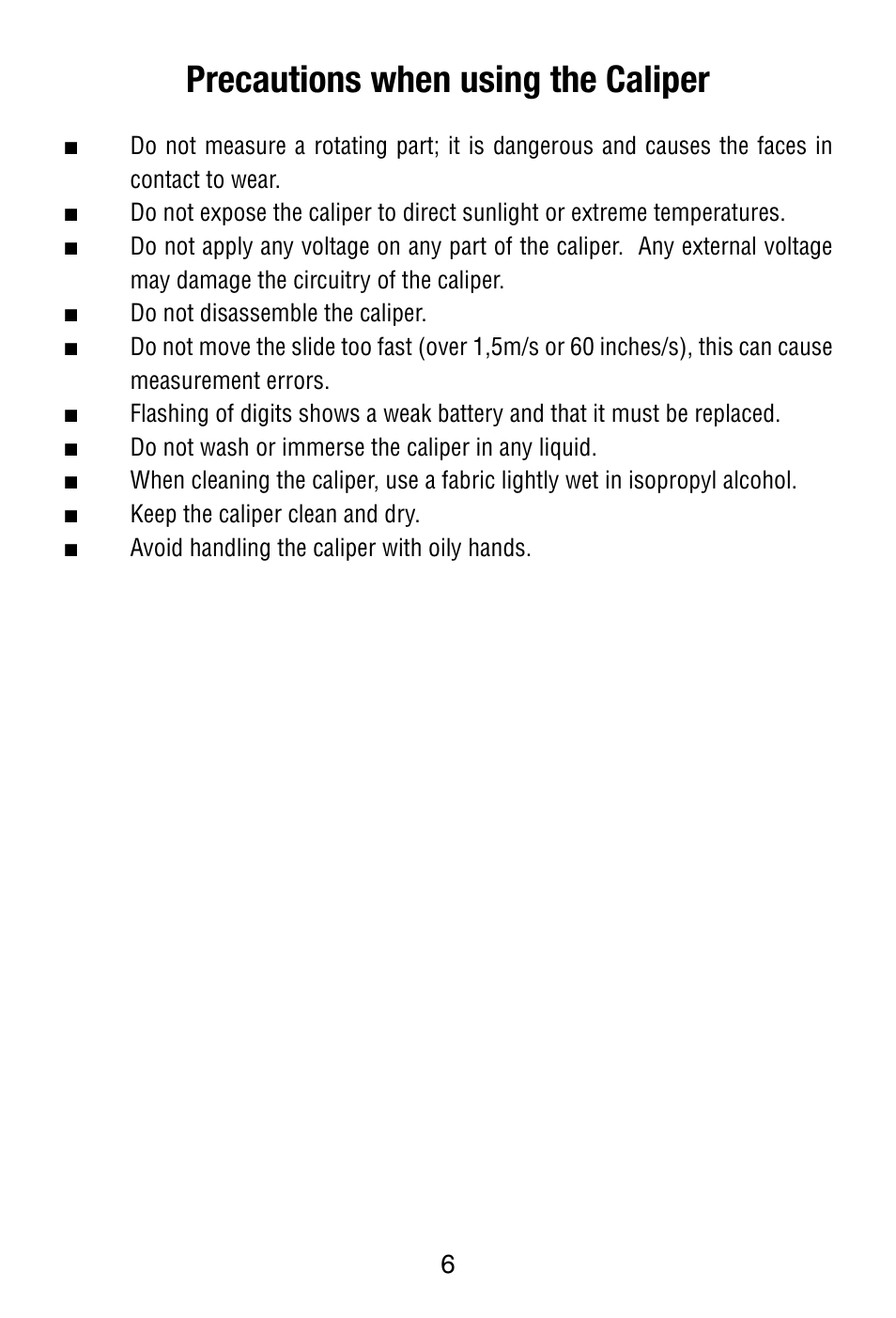 Precautions when using the caliper | Starrett 799 Electronic Slide Caliper User Manual | Page 6 / 48