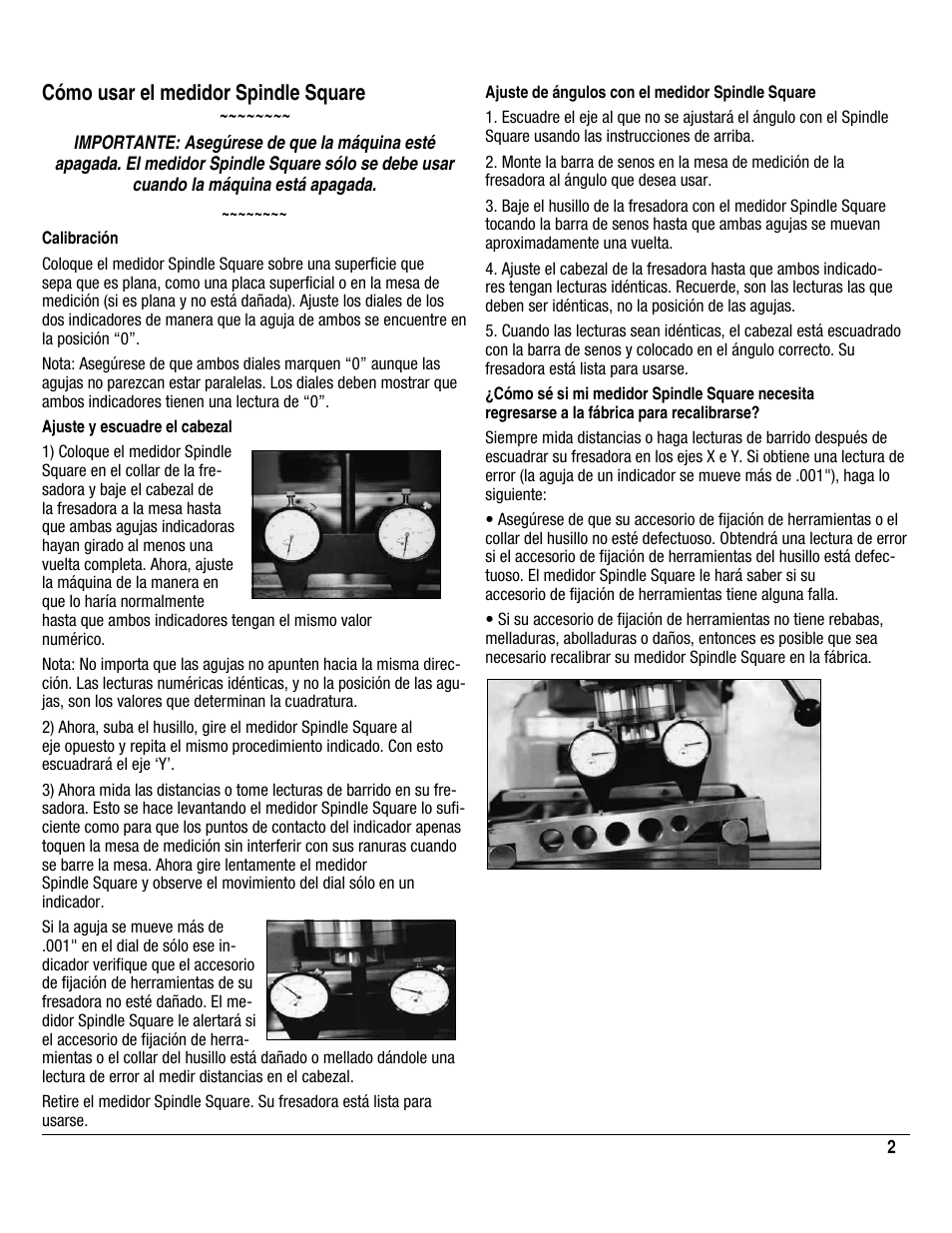 Cómo usar el medidor spindle square | Starrett 649 Spindle Square User Manual | Page 2 / 4