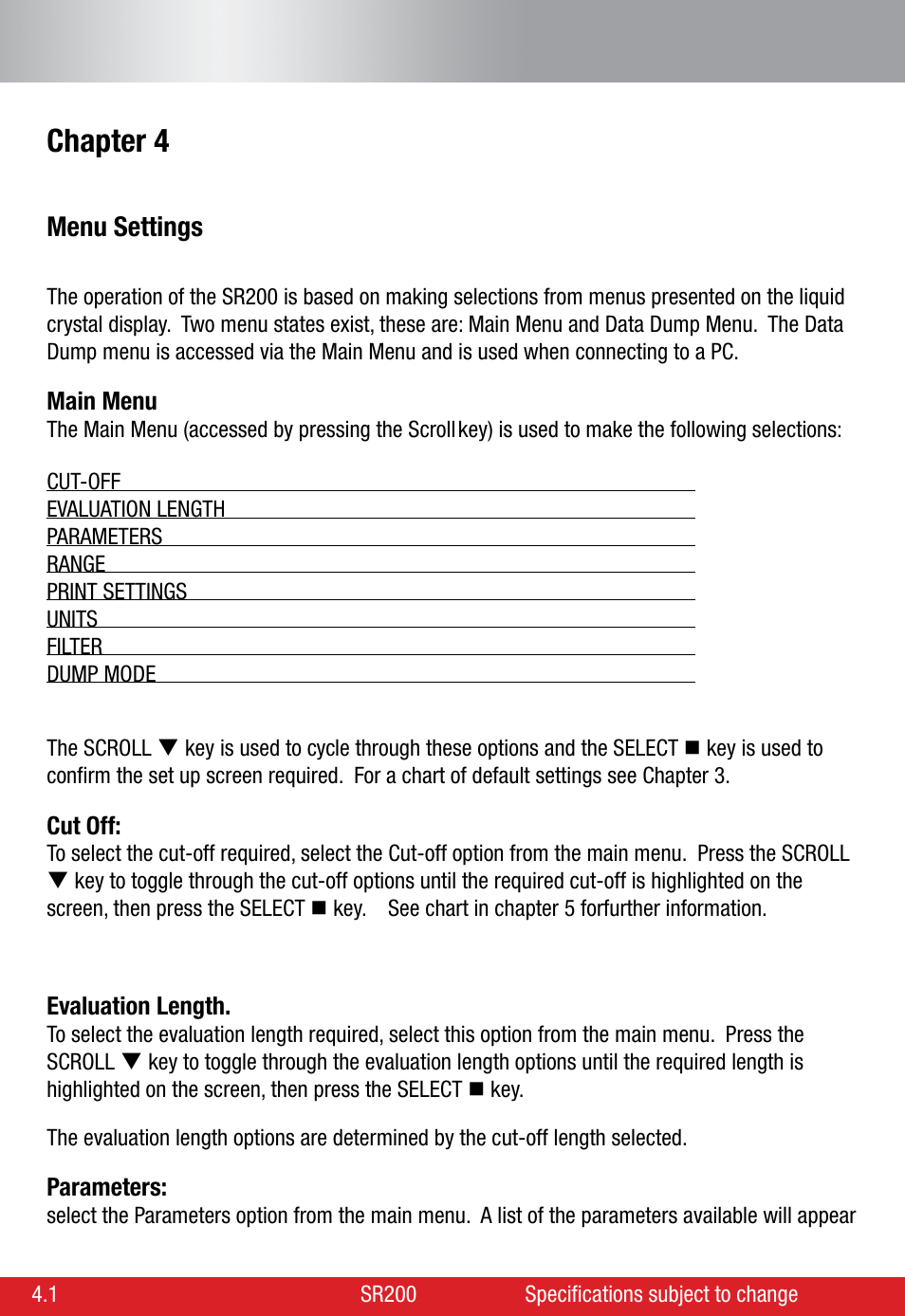 Chapter 4 | Starrett SR200 Surface Roughness Tester User Manual | Page 16 / 28