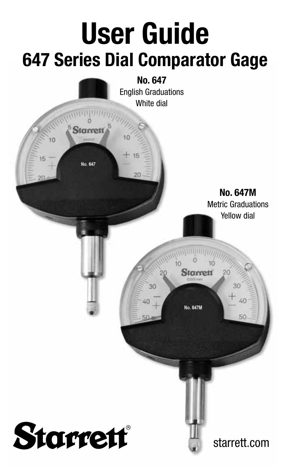 Starrett 647 Dial Comparator Indicator User Manual | 24 pages