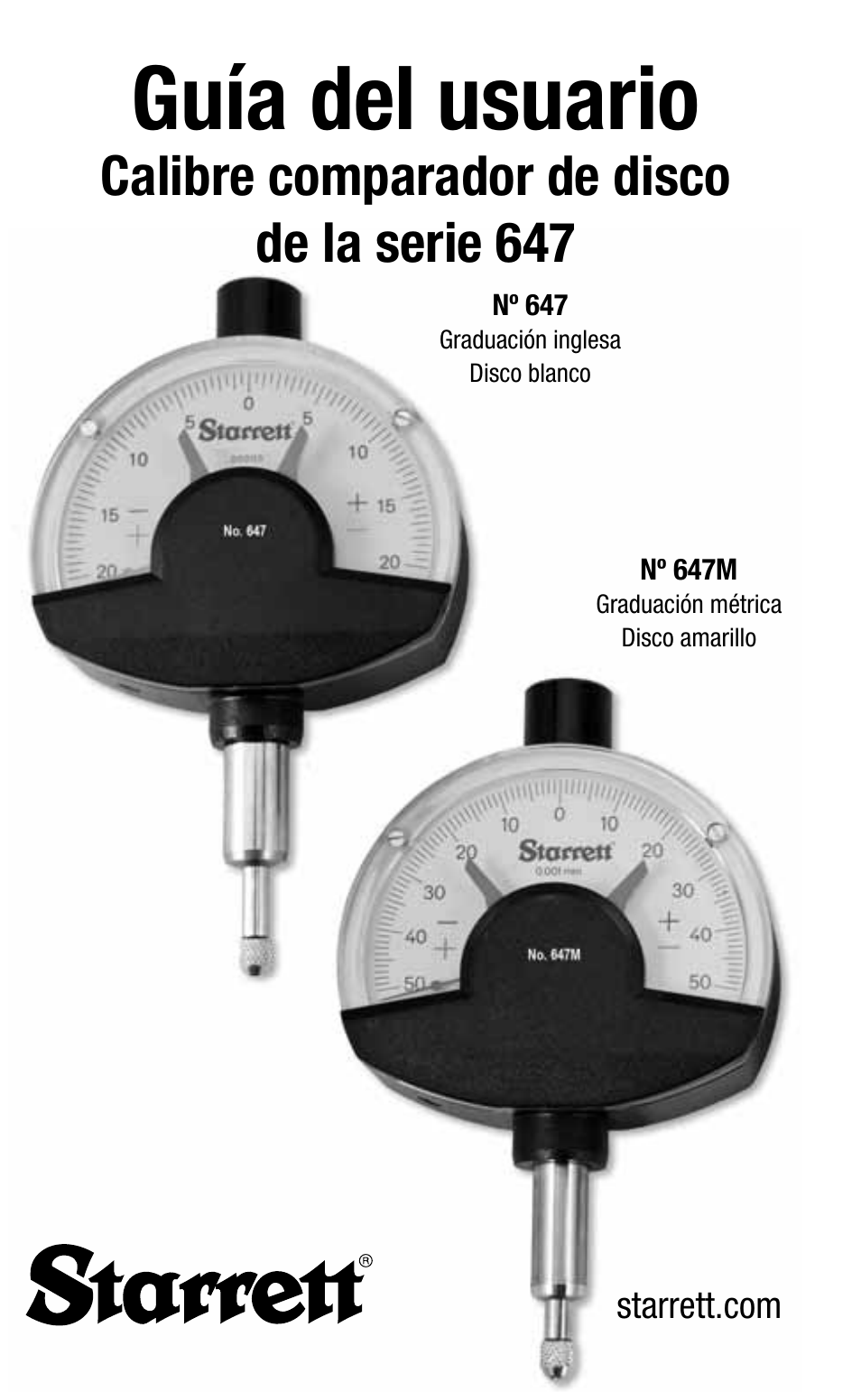 Guía del usuario, Calibre comparador de disco de la serie 647 | Starrett 647 Dial Comparator Indicator User Manual | Page 13 / 24